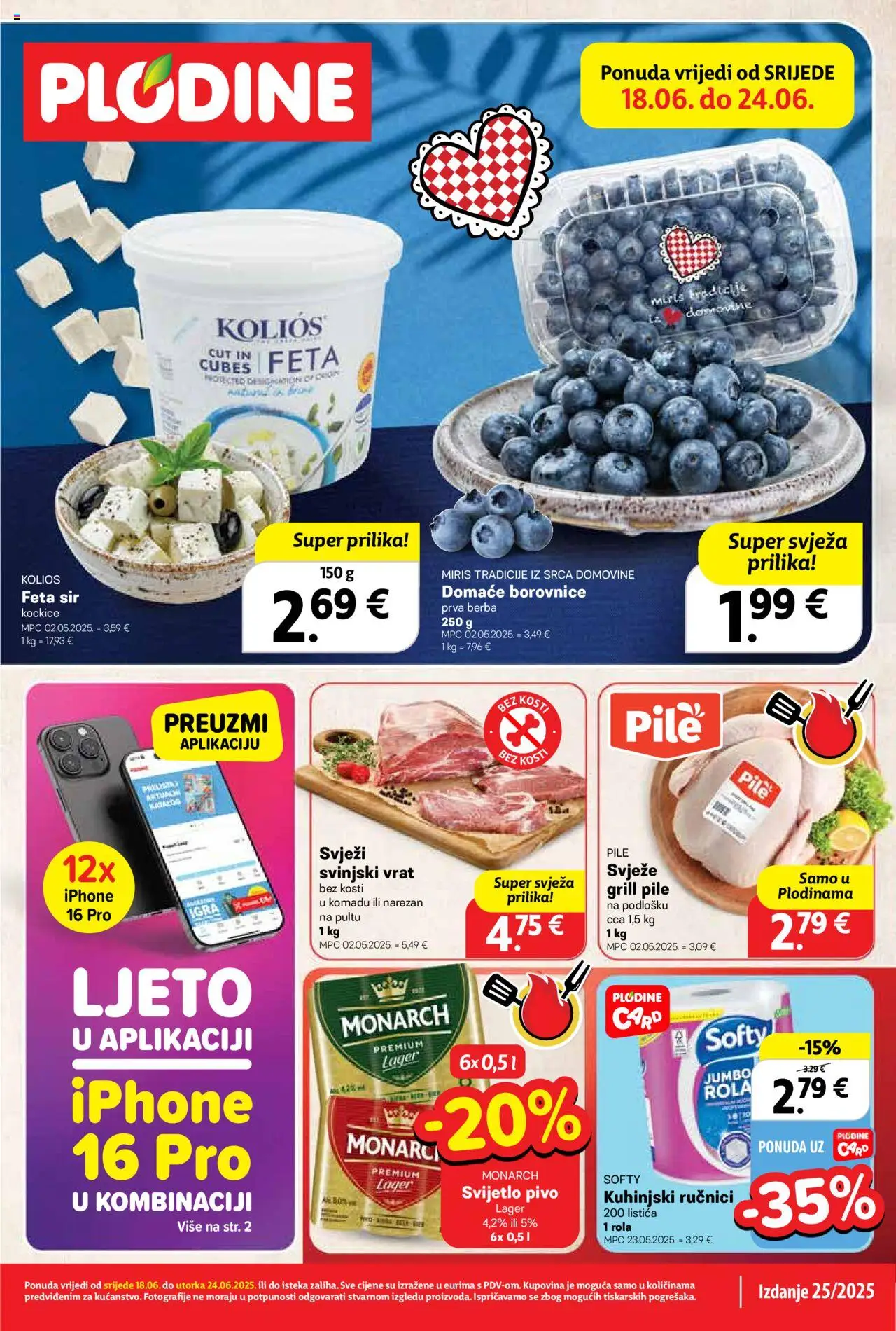 Plodine katalog | vrijedi od 18.06.2025 | Stranica: 1 | Proizvodi: Miris, Svinjski vrat, Sir, Pivo