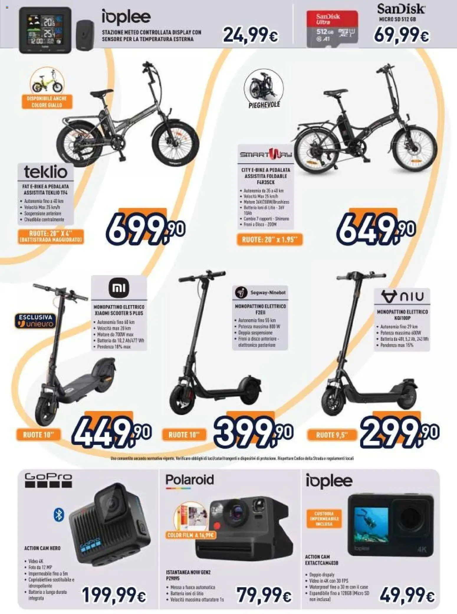 Volantino Unieuro del 13.02.2026 | Pagina: 22 | Prodotti: Monopattino, Action cam, Video, Disco