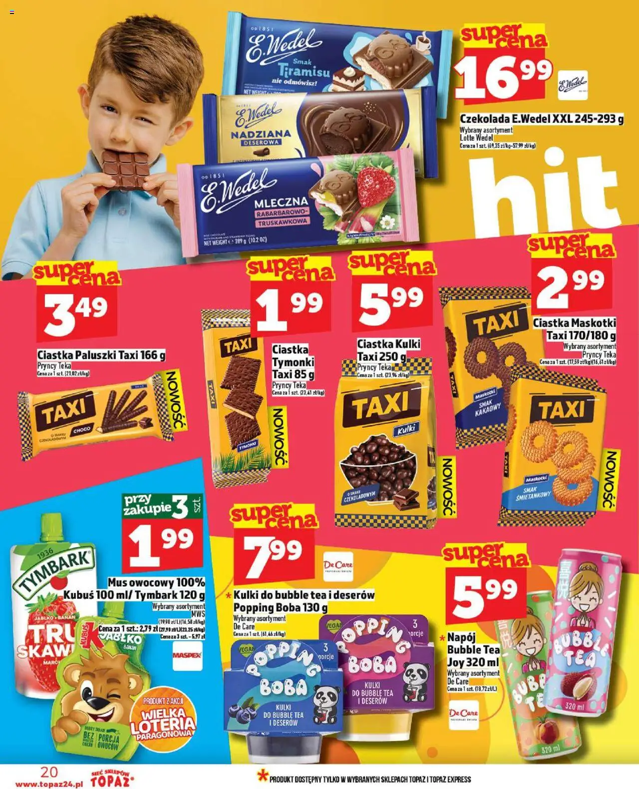 Topaz Gazetka - Ceny małe na stałe od 11.09.2025 | Strona: 20 | Produkty: Paluszki, Czekolada, Banan, Ciastka