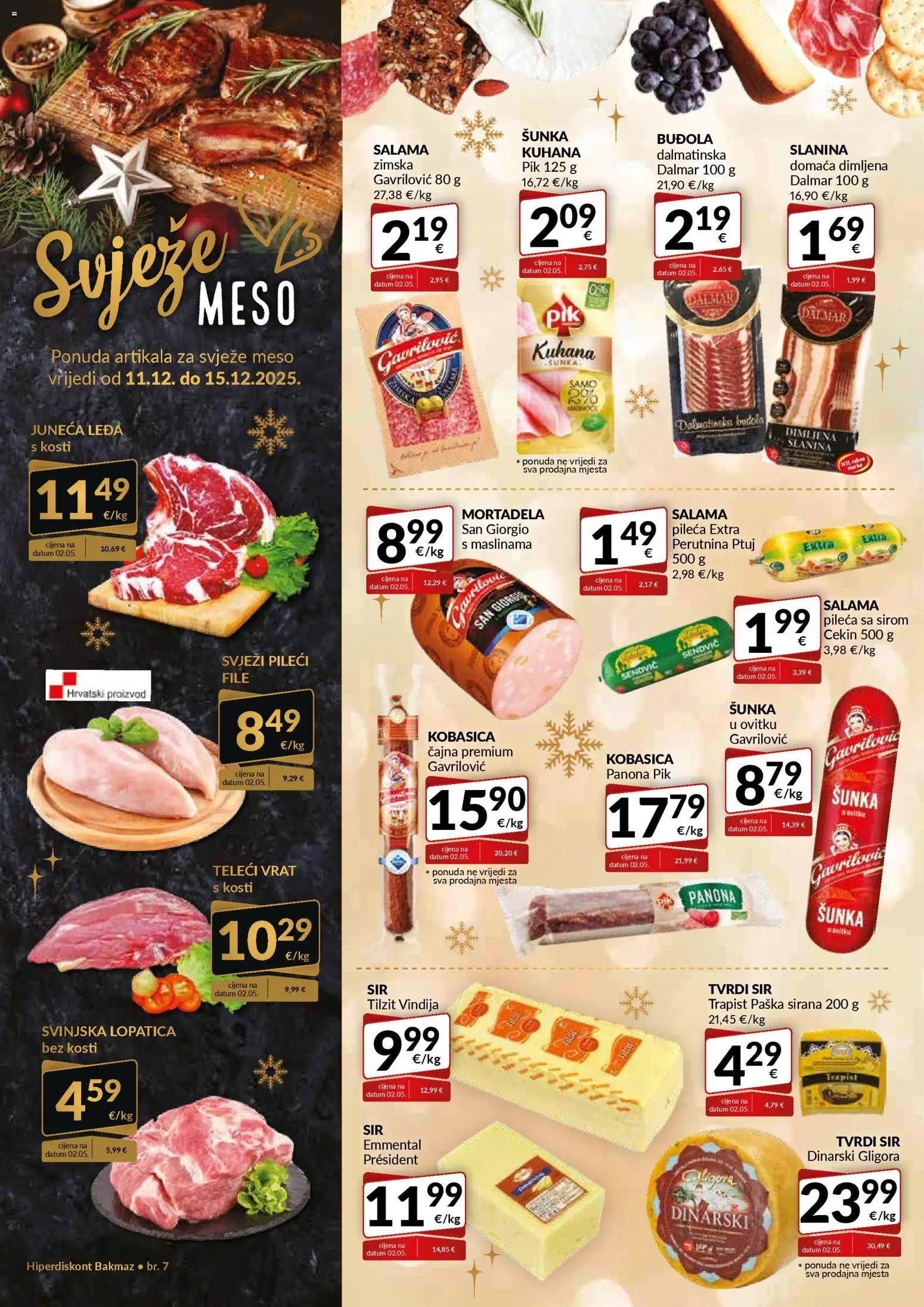 Bakmaz katalog | vrijedi od 11.12.2025 | Stranica: 4 | Proizvodi: Vindija, Šunka, Kobasica, Perutnina Ptuj