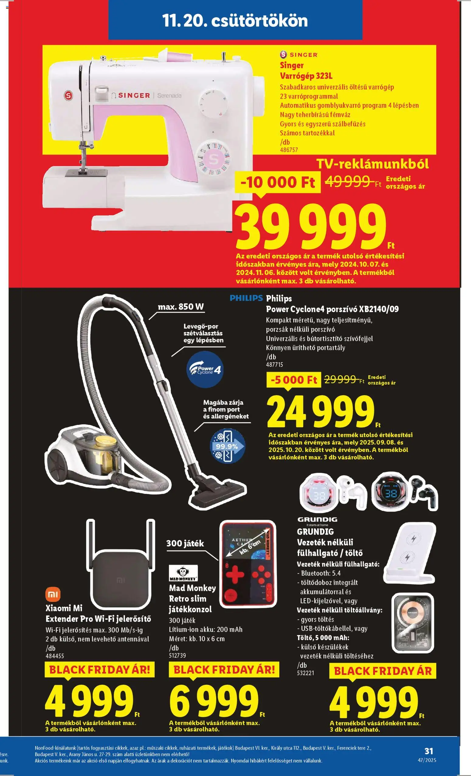 Lidl akciós ujság - amely érvényes a következő dátumtól: 20.11.2025 | Oldal: 31 | Termékek: Fülhallgató, Játékkonzol, Porszívó, Töltő