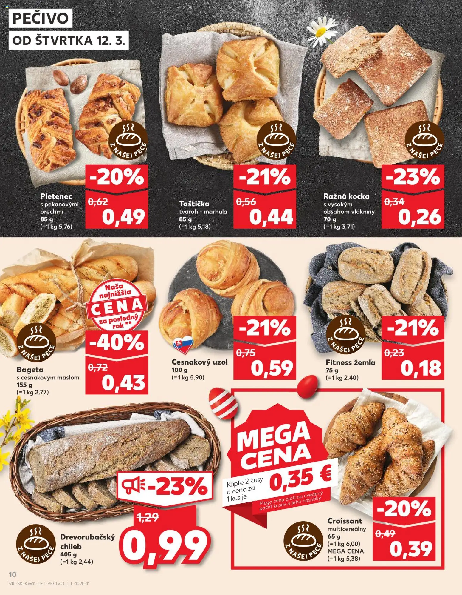 Nové Kaufland akcie – leták je platný od 12.03.2026 | Strana: 10 | Produkty: Chlieb, Croissant, Tvaroh, Pec