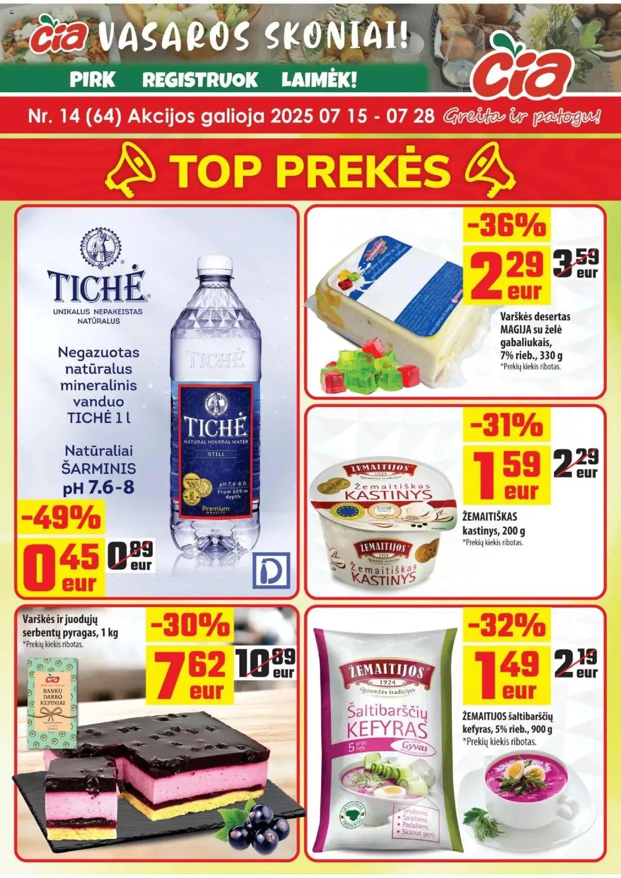 ČIA MARKET - Leidinys│galioja nuo 15.07.2025 | Puslapis: 1 | Prekių: Mineralinis vanduo