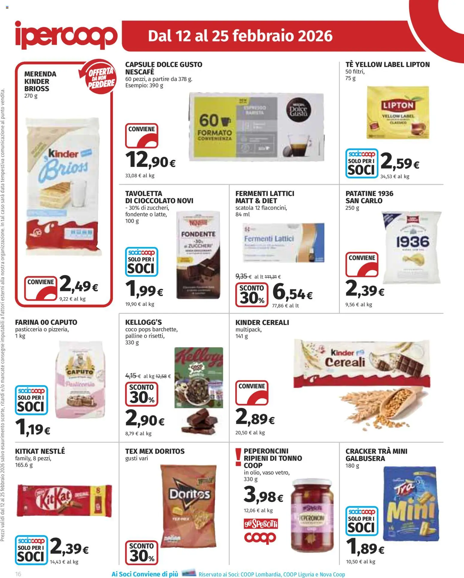 Volantino Ipercoop del 12.02.2026 | Pagina: 16 | Prodotti: Tè, Cereali, Data, Vaso