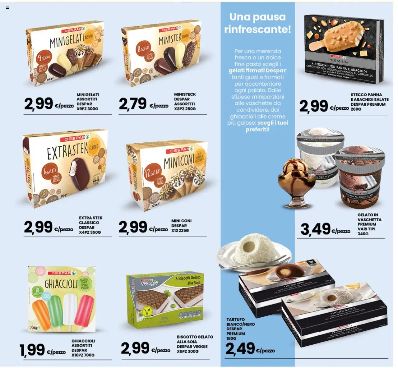 Volantino Interspar del 04.08.2025 | Pagina: 27 | Prodotti: Ghiaccioli, Panna, Biscotti, Vaschette