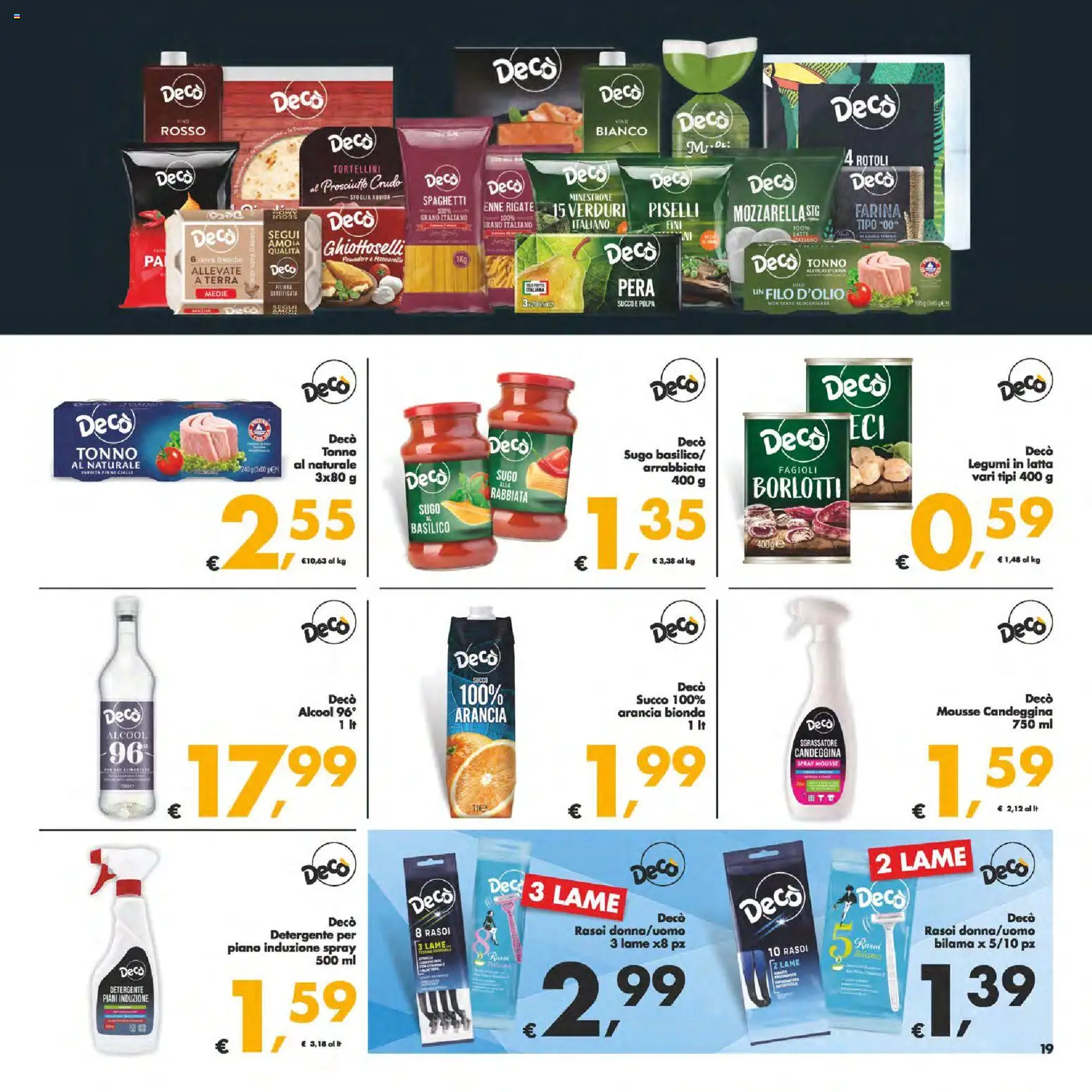 Volantino Decò del 25.11.2025 | Pagina: 19 | Prodotti: Succo, Mozzarella, Prosciutto, Sugo