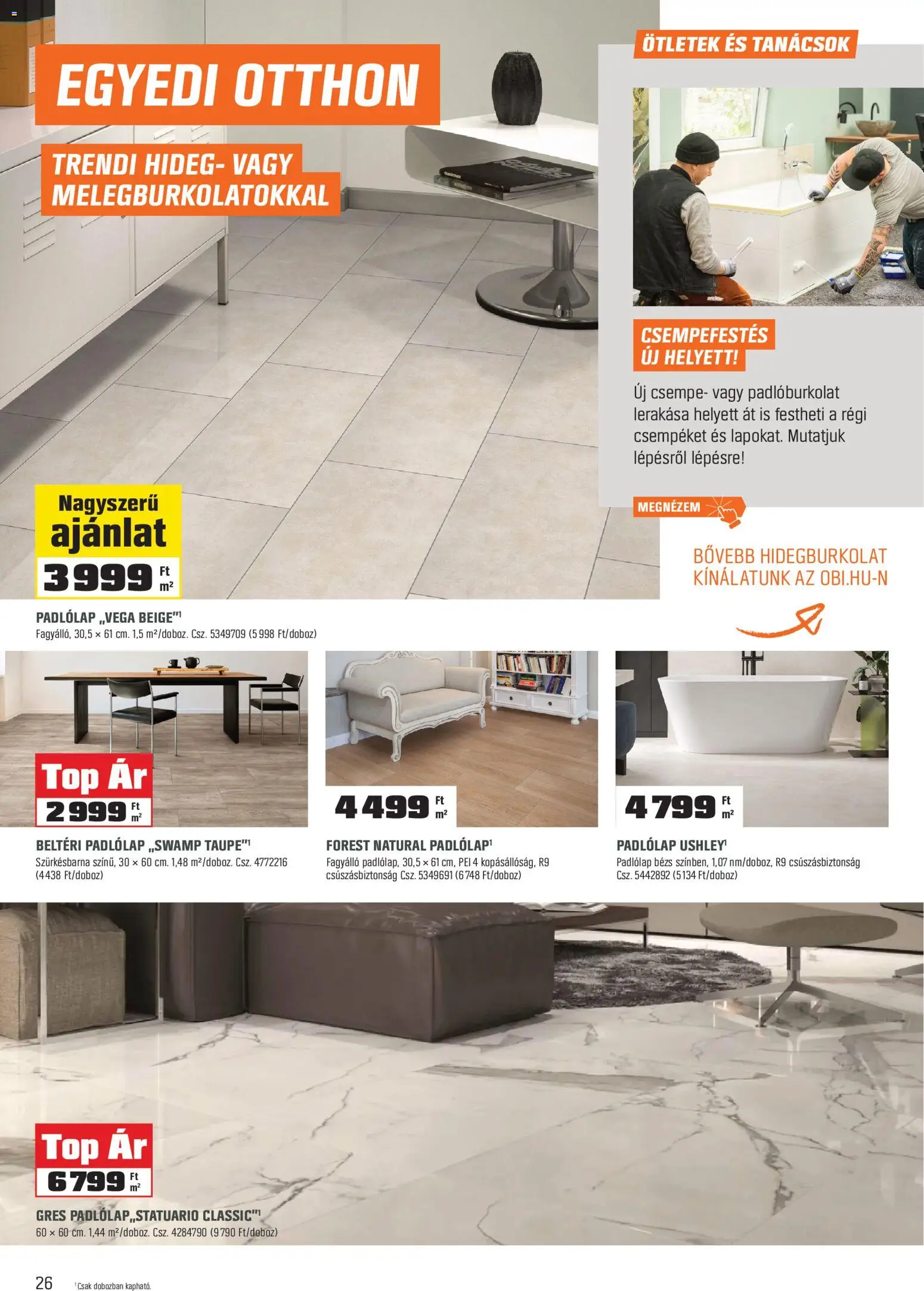 OBI akciós ujság - amely érvényes a következő dátumtól: 02.03.2026 | Oldal: 26 | Termékek: Padlólap, Gres, Csempe