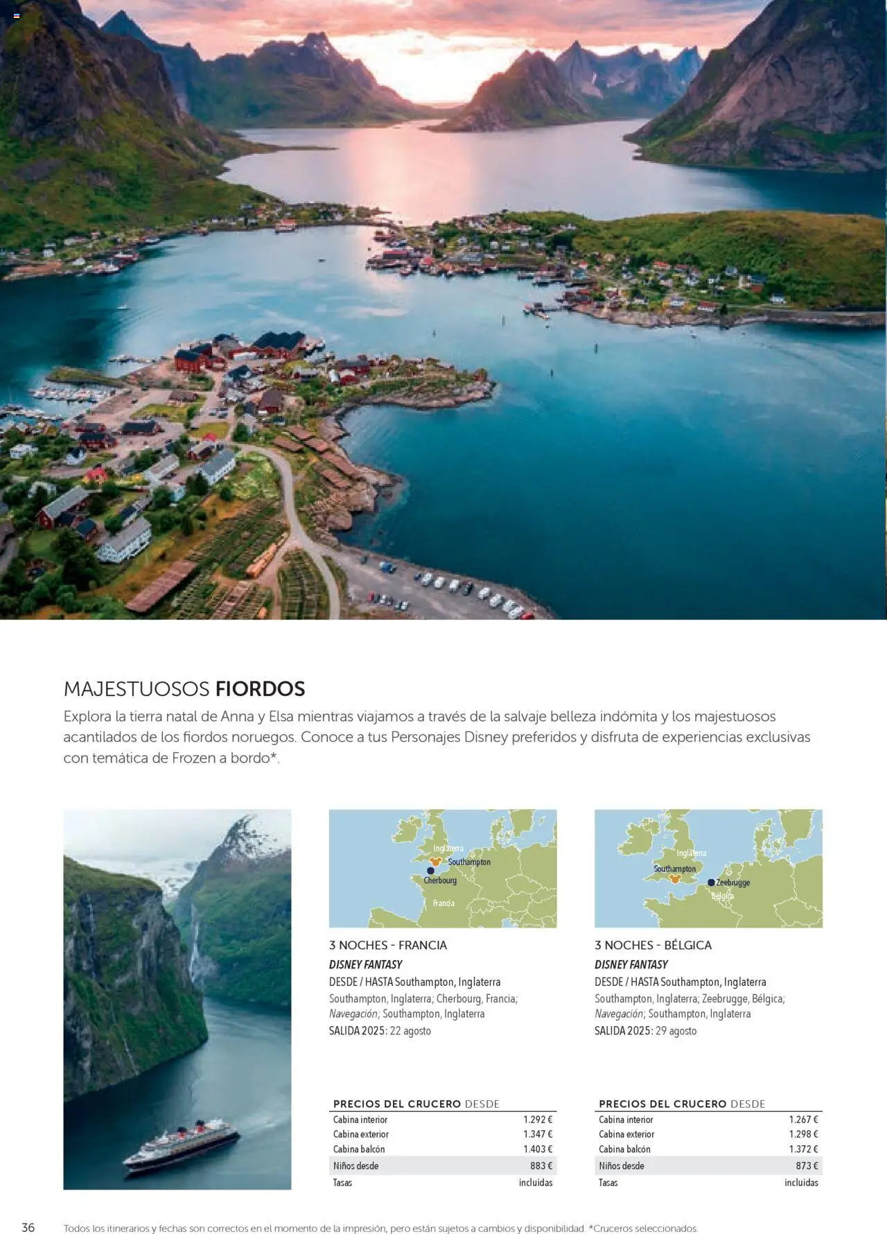 Viajes El Corte Inglés Disney Cruise Line │ válido desde el 28.01.2025 | Página: 36