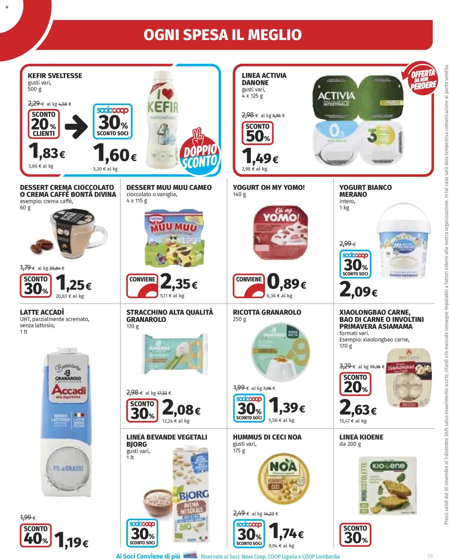 Volantino Ipercoop del 20.11.2025 | Pagina: 19 | Prodotti: Yogurt, Cioccolato, Latte, Ricotta