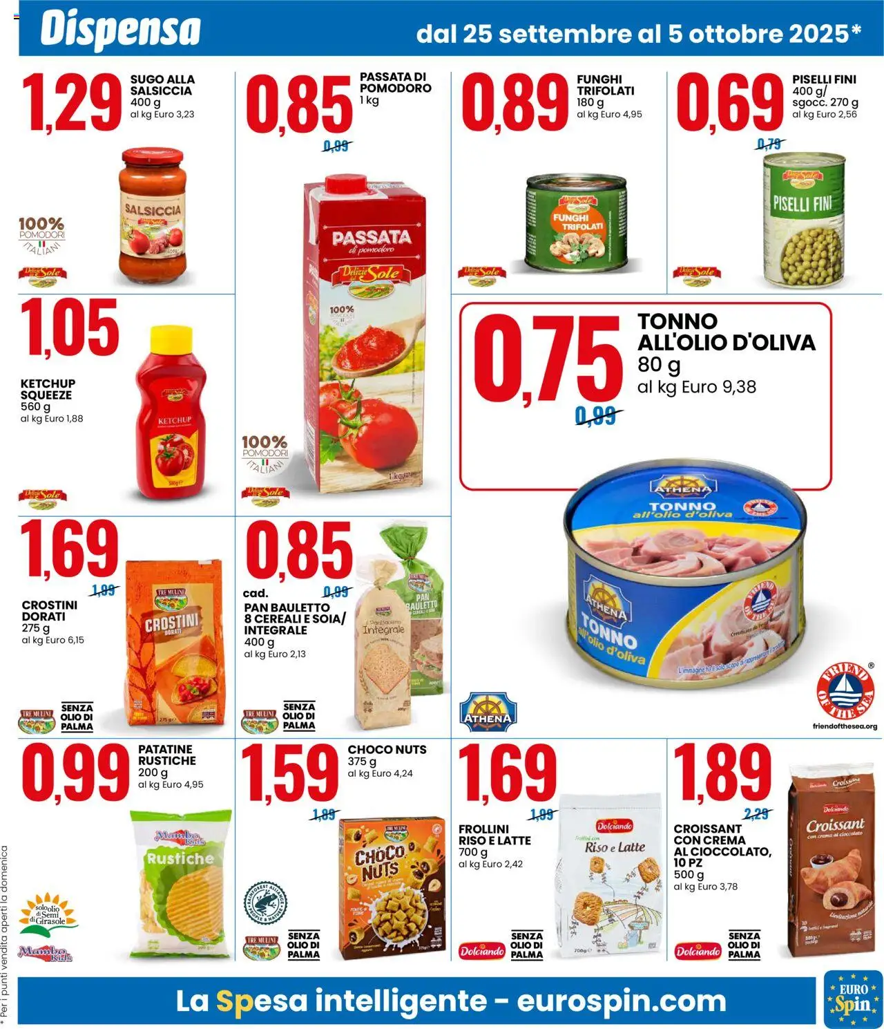 Volantino Eurospin del 25.09.2025 | Pagina: 3 | Prodotti: Patatine, Piselli, Croissant, Frollini