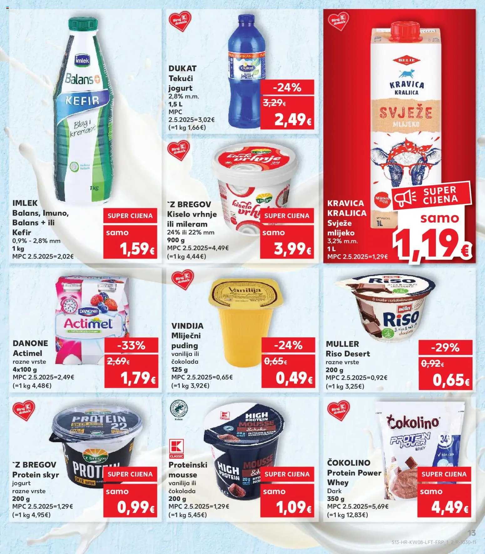 Kaufland katalog | vrijedi od 18.02.2026 | Stranica: 13 | Proizvodi: Jogurt, Puding, Kiselo vrhnje, Kefir