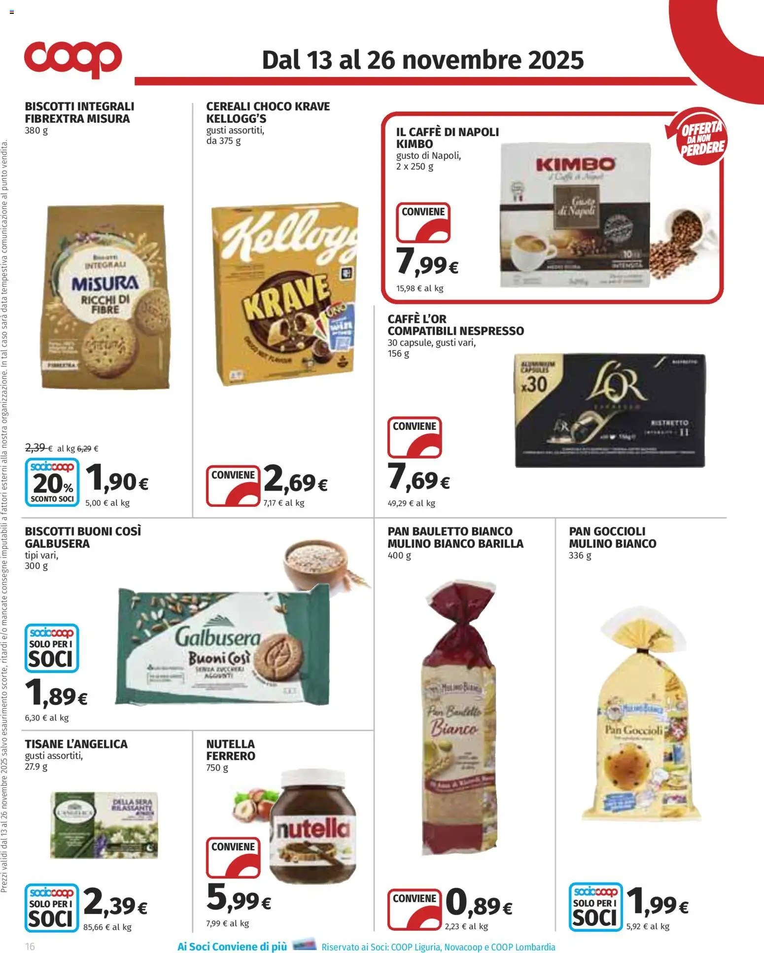 Volantino COOP del 13.11.2025 | Pagina: 16 | Prodotti: Caffè, Cereali, Biscotti, Nutella