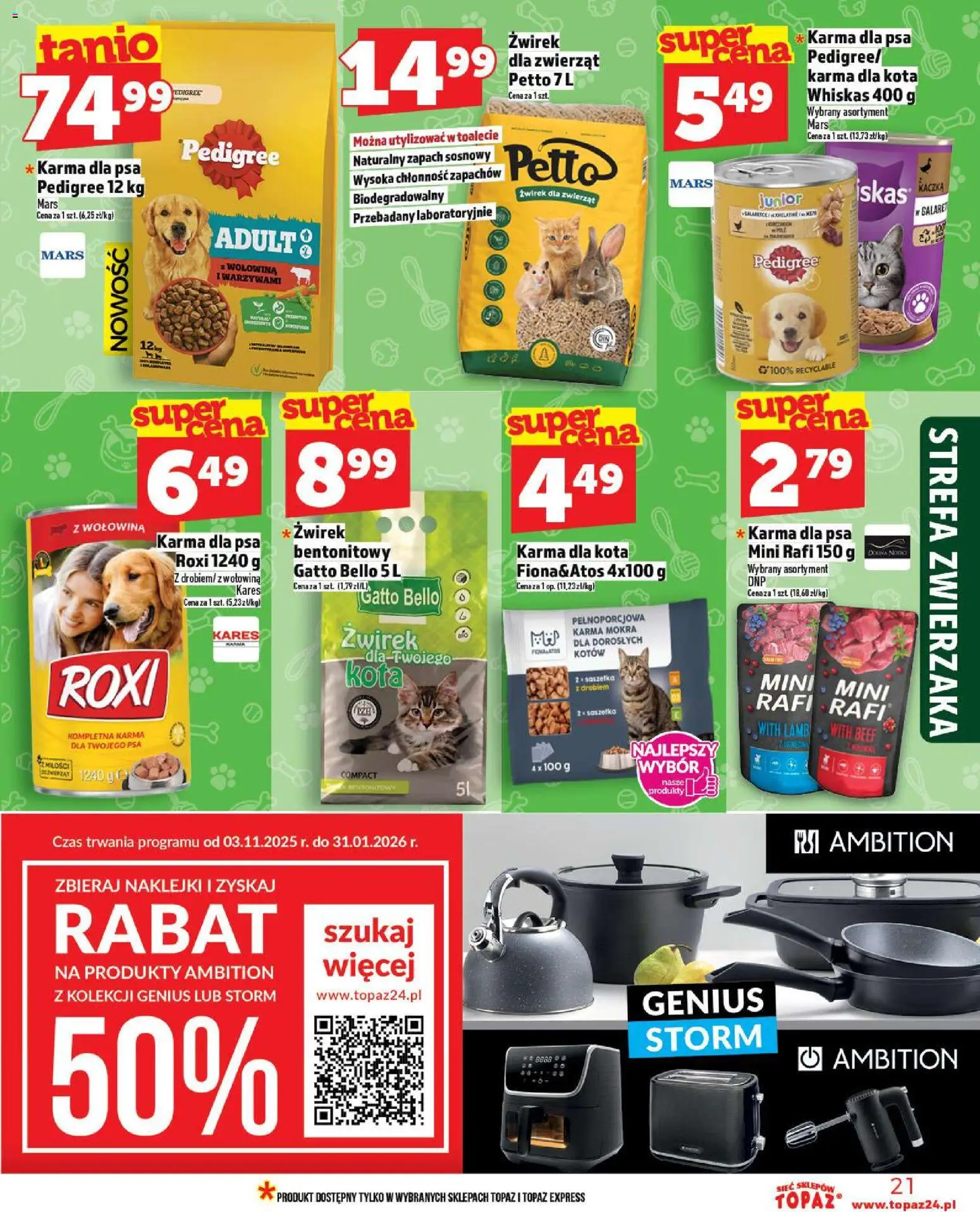 Topaz Gazetka od 06.11.2025 | Strona: 21 | Produkty: Pedigree, Naklejki, Karma dla kota, Karma dla psa