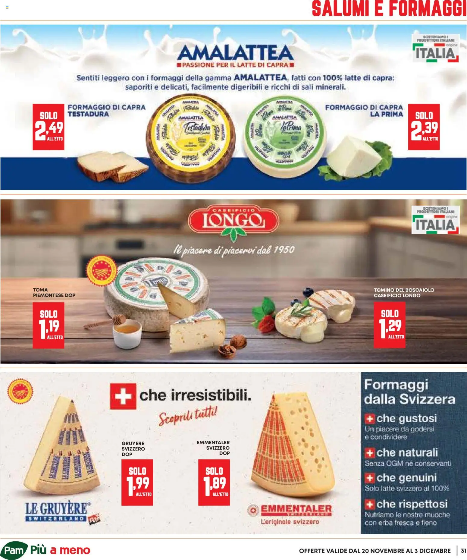 Volantino Panorama del 20.11.2025 | Pagina: 31 | Prodotti: Latte, Formaggio, Tomino