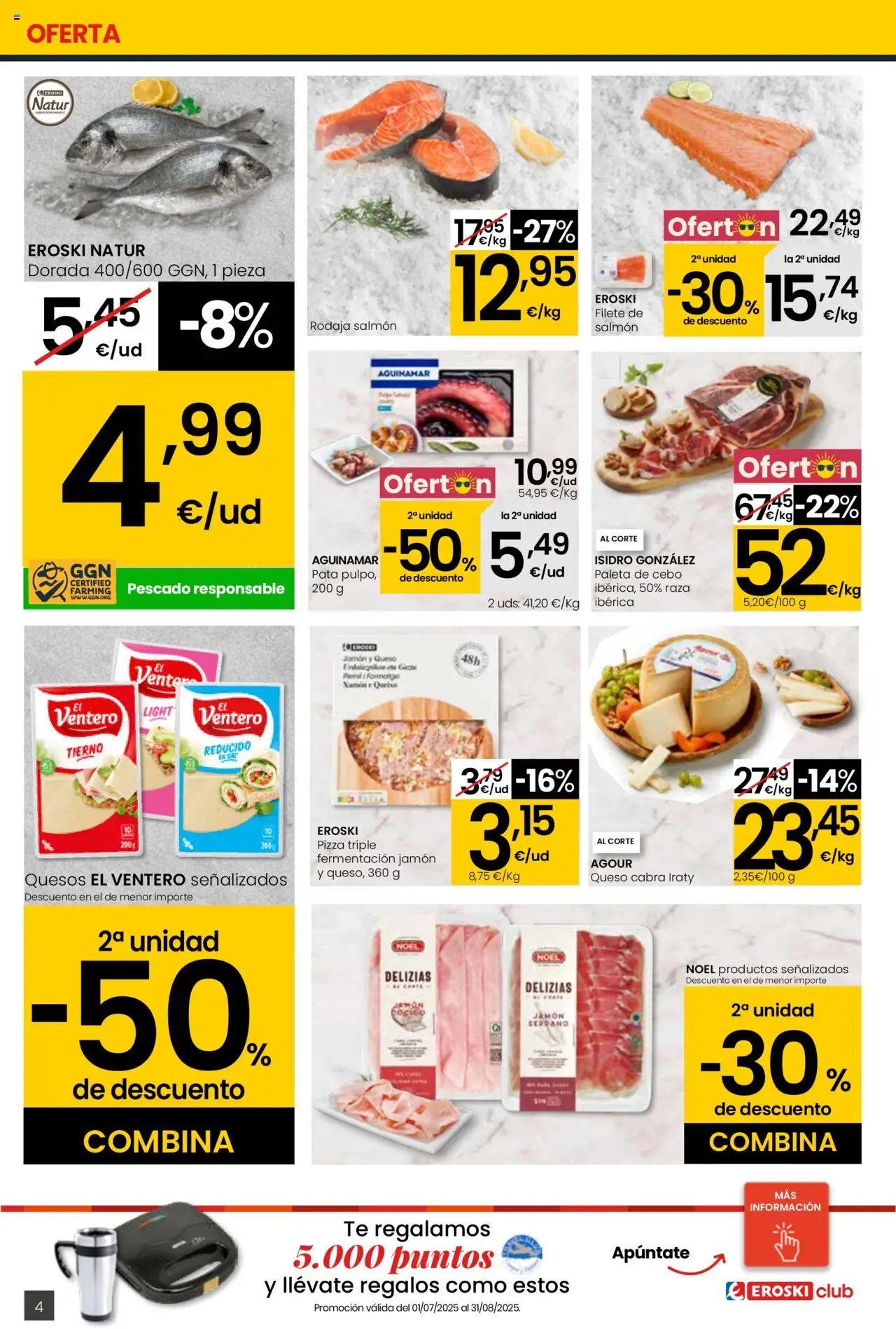 Eroski - Para conquistarte City │ válido desde el 14.08.2025 | Página: 4 | Productos: Jamón, Pizza, Pescado, Té