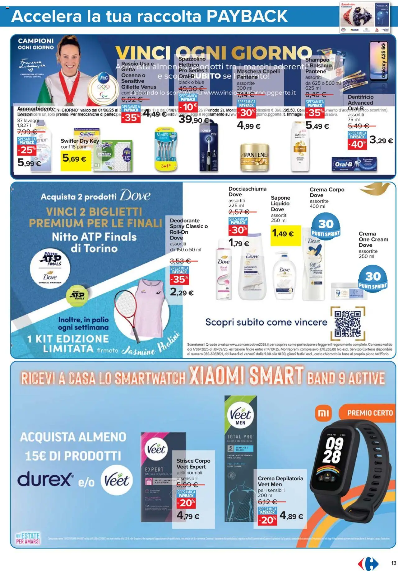 Volantino Carrefour del 07.08.2025 | Pagina: 13 | Prodotti: Crema, Deodorante, Ammorbidente, Smartwatch