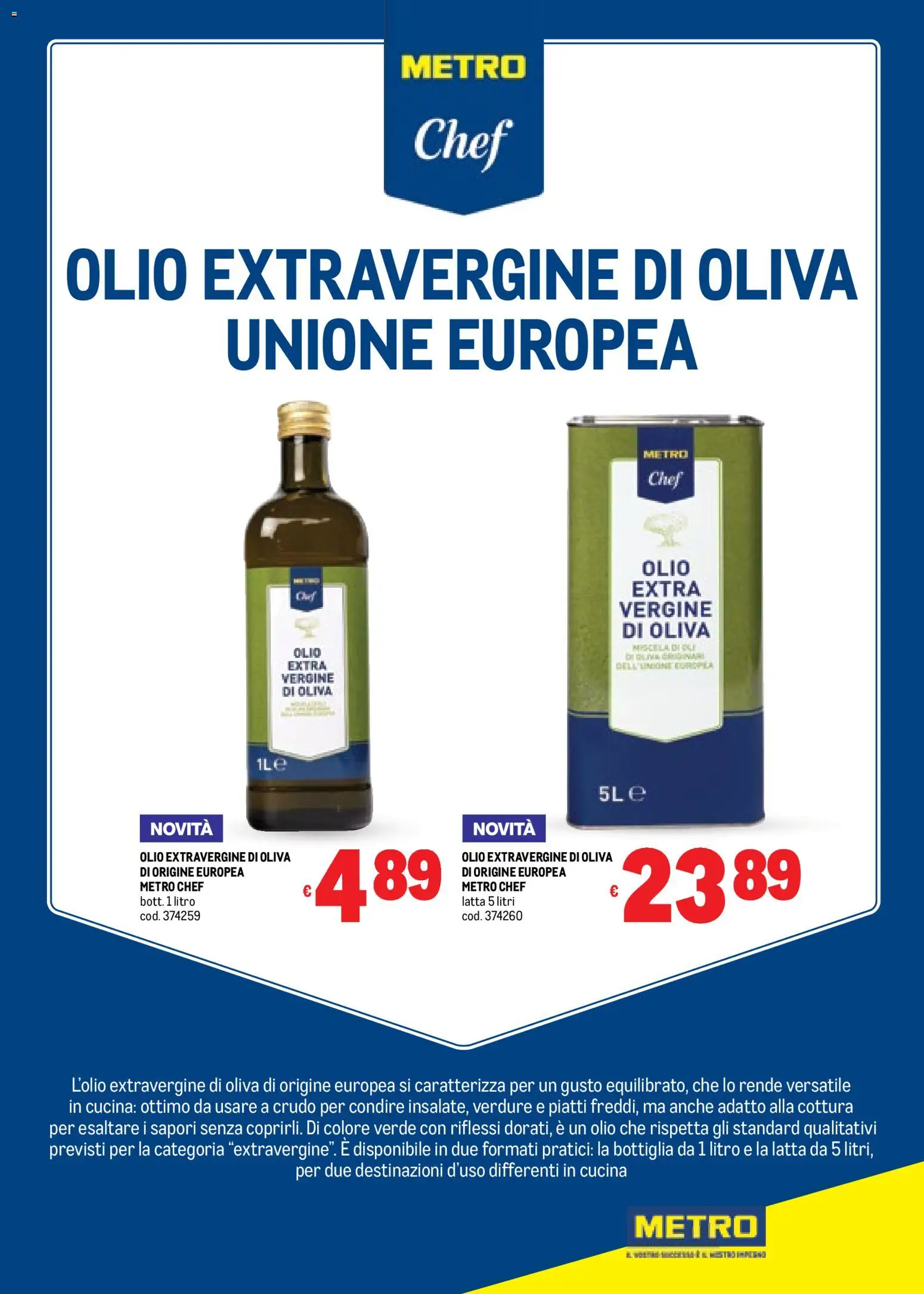 Volantino Metro del 06.11.2025 | Pagina: 6 | Prodotti: Verdure, Olio, Olio extra vergine, Bottiglia