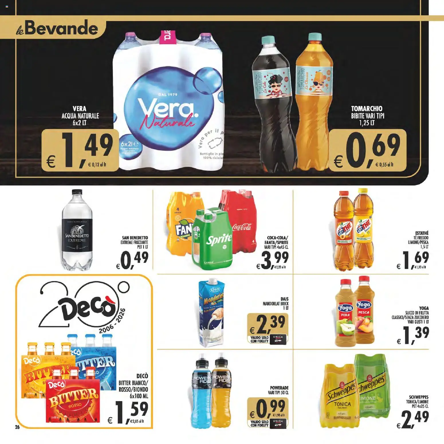 Volantino Decò del 07.04.2026 | Pagina: 26 | Prodotti: Tè, Pesca, Acqua naturale, Coca Cola