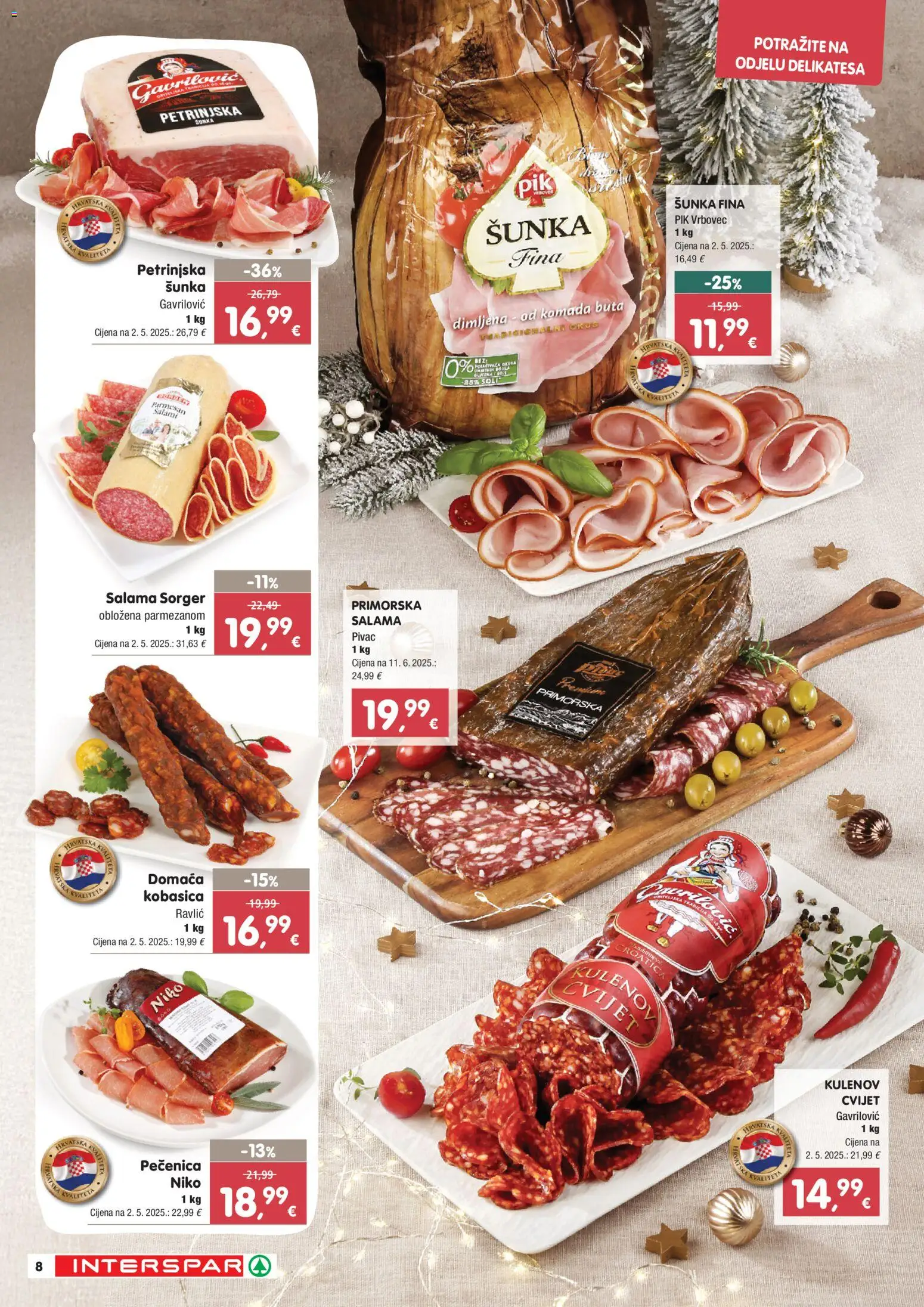Interspar katalog | vrijedi od 27.11.2025 | Stranica: 8 | Proizvodi: Salama, Šunka, Kobasica, Pik Vrbovec