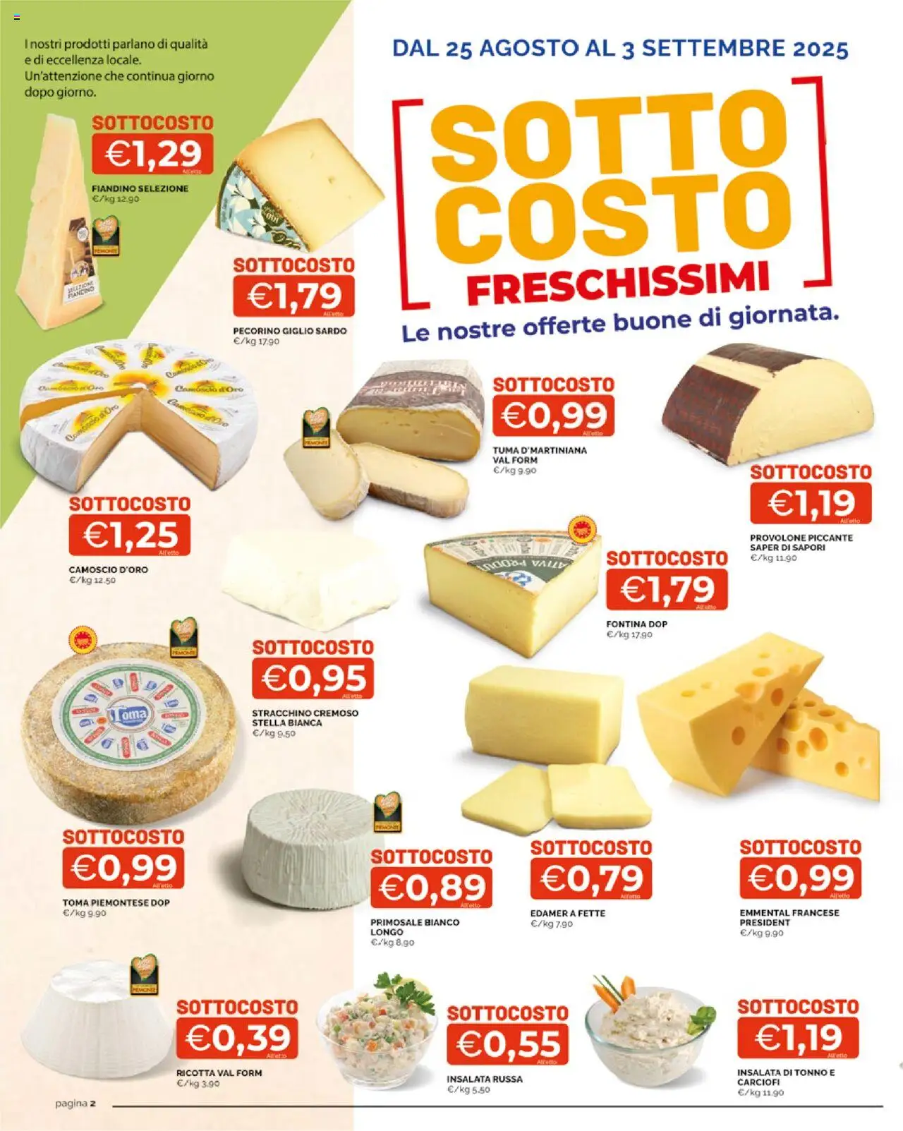 Volantino Mercatò del 25.08.2025 | Pagina: 2 | Prodotti: Provolone, Carciofi, Tonno, Stracchino