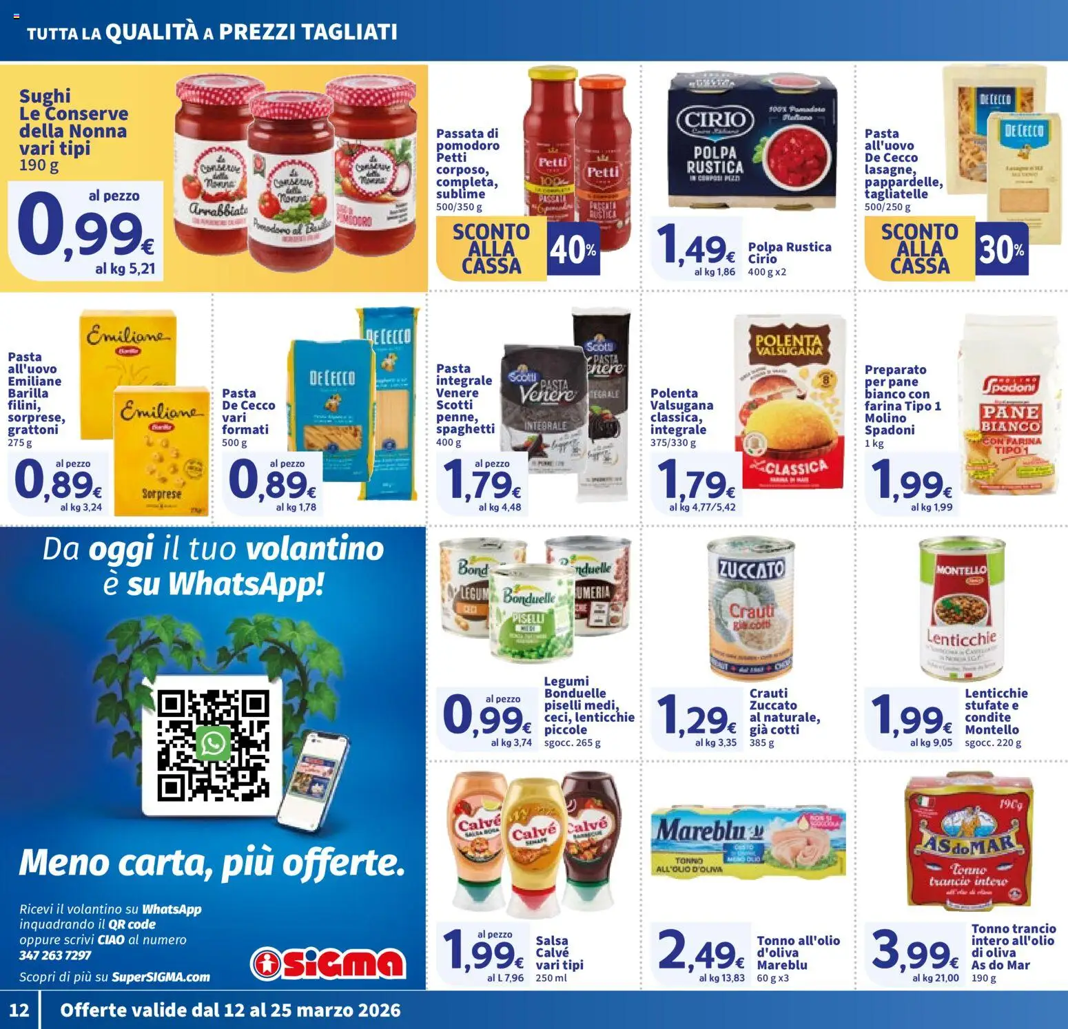 Volantino SIGMA del 12.03.2026 | Pagina: 12 | Prodotti: Pane, Salsa, Piselli, Tonno