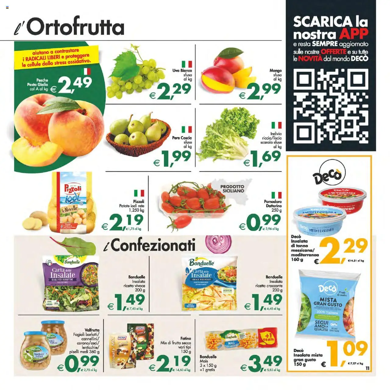 Volantino Decò del 22.08.2025 | Pagina: 11 | Prodotti: Patate, Pomodoro, Mango, Uva