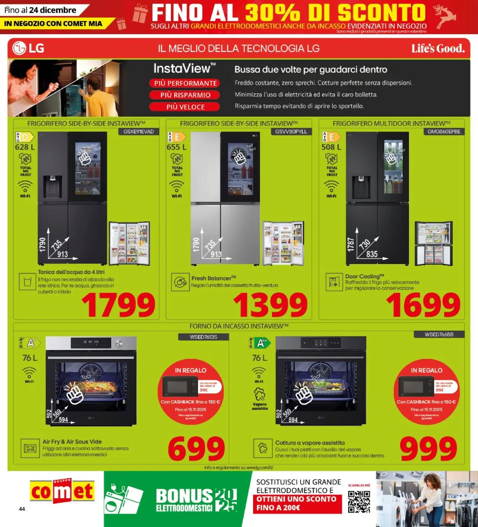 Volantino Comet del 12.12.2025 | Pagina: 44 | Prodotti: Microonde, Tanica, Frigorifero, Forno