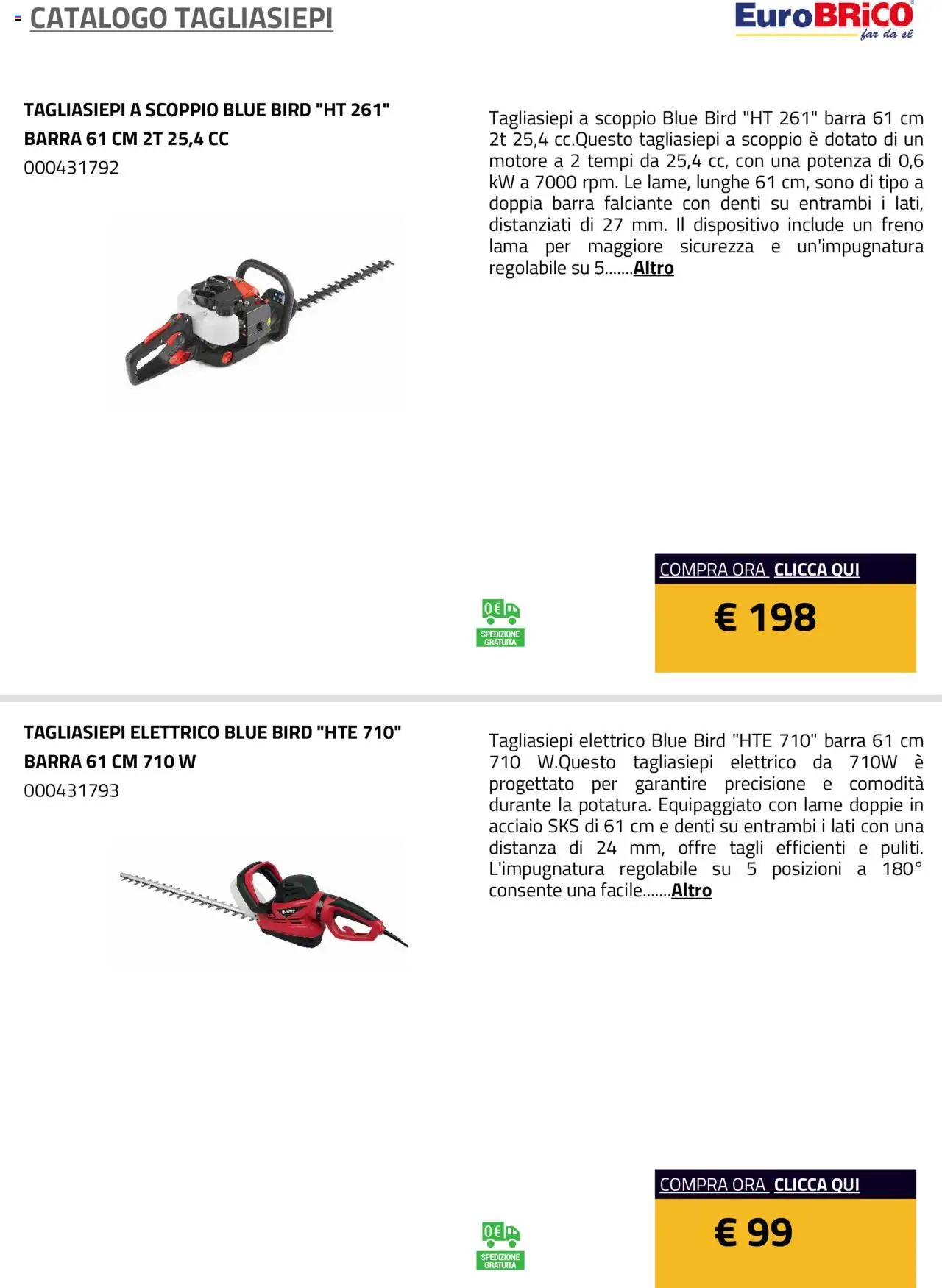 Volantino Eurobrico del 23.07.2025 | Pagina: 24 | Prodotti: Tagliasiepi