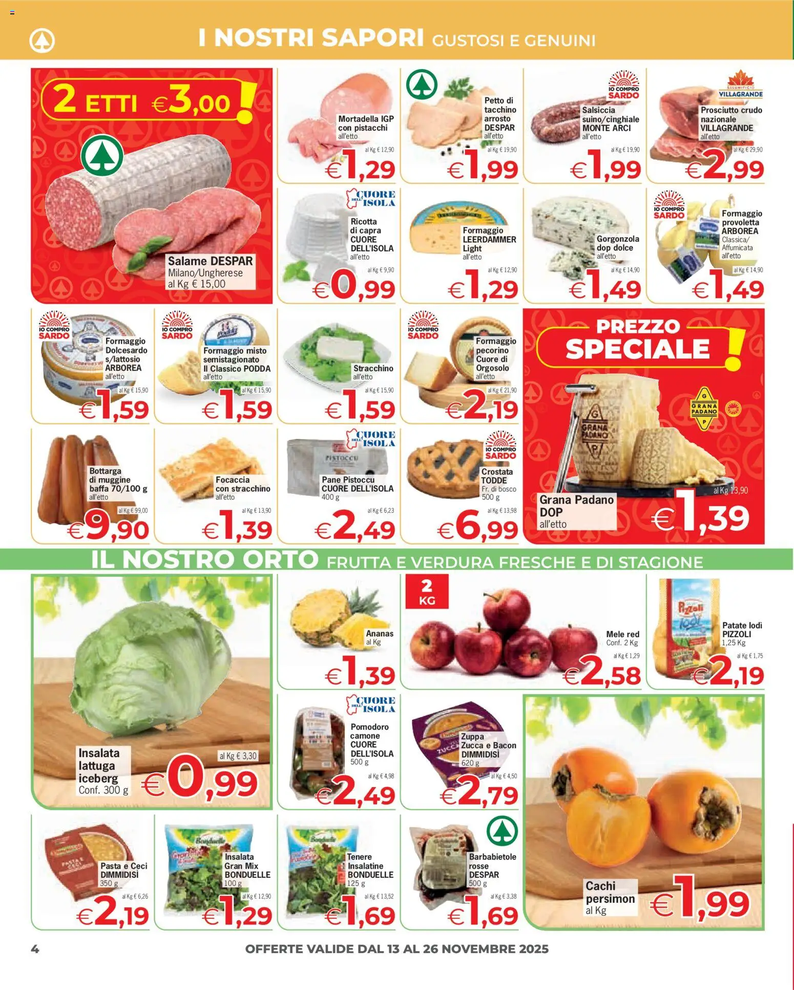 Volantino Despar del 13.11.2025 | Pagina: 4 | Prodotti: Pane, Patate, Prosciutto, Cachi