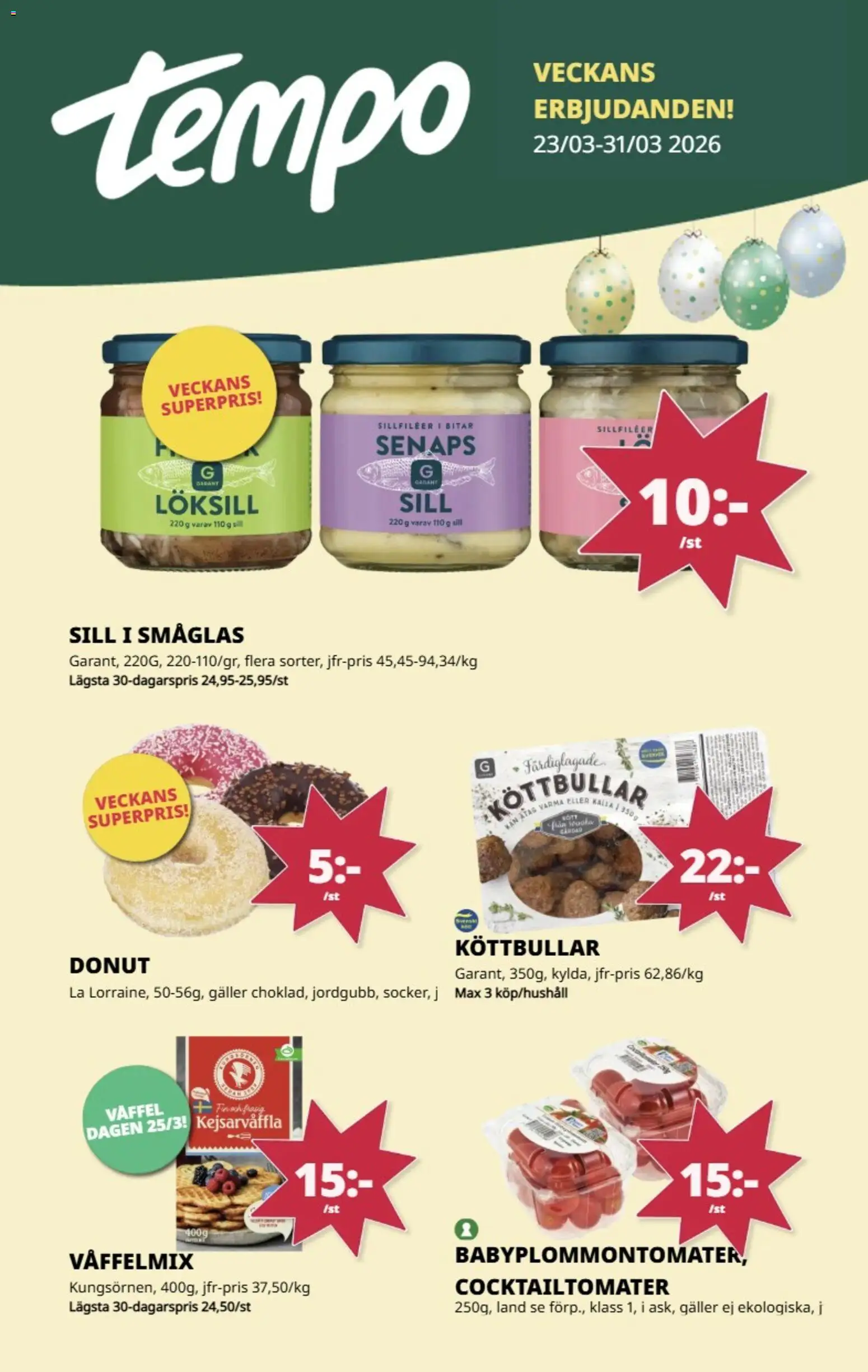 Tempo reklamblad aktuell från 30.03.2026 | Sida: 1 | Produkter: Löksill, Cocktailtomater, Galler, Sill