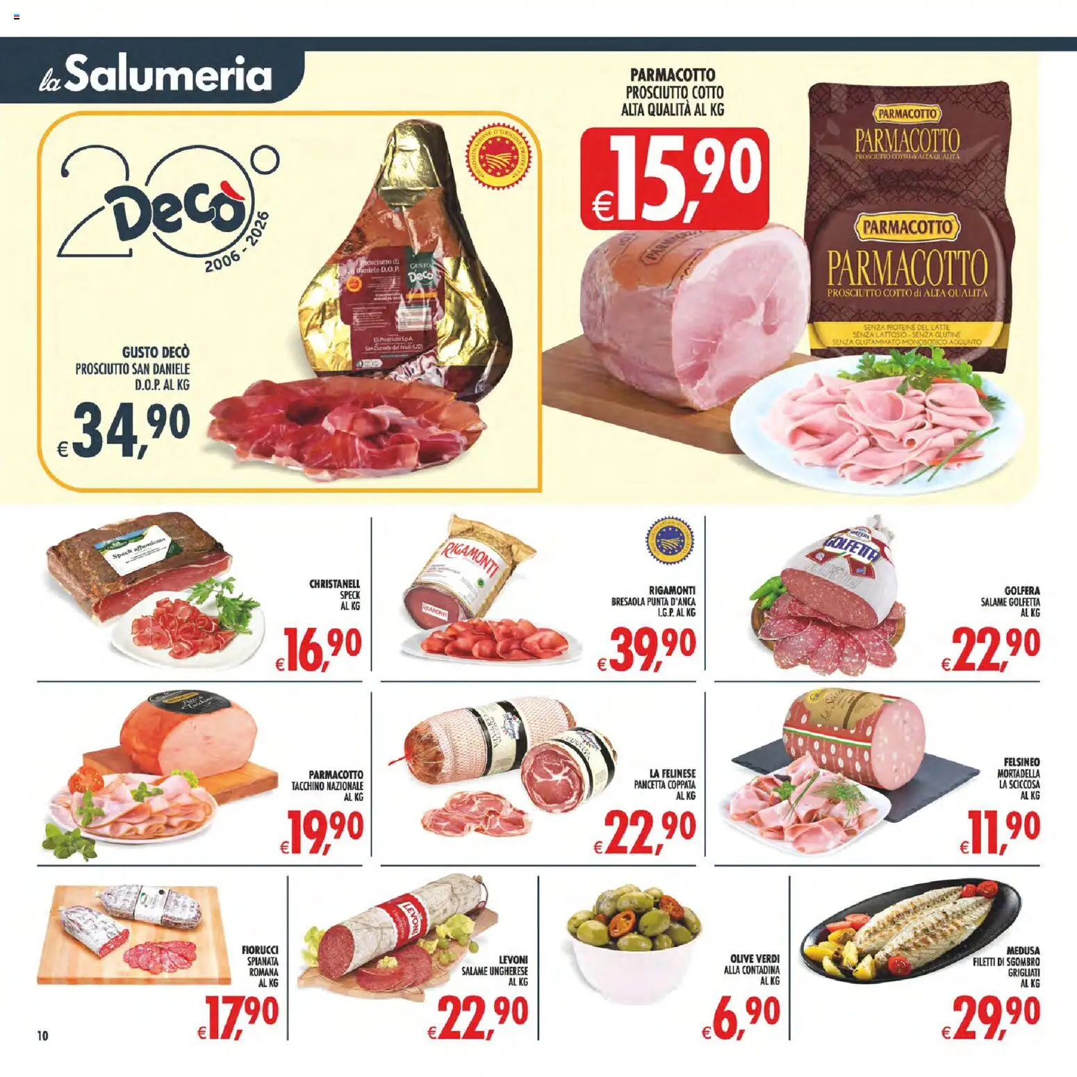 Volantino Decò del 07.04.2026 | Pagina: 10 | Prodotti: Salame, Tacchino, Latte, Prosciutto
