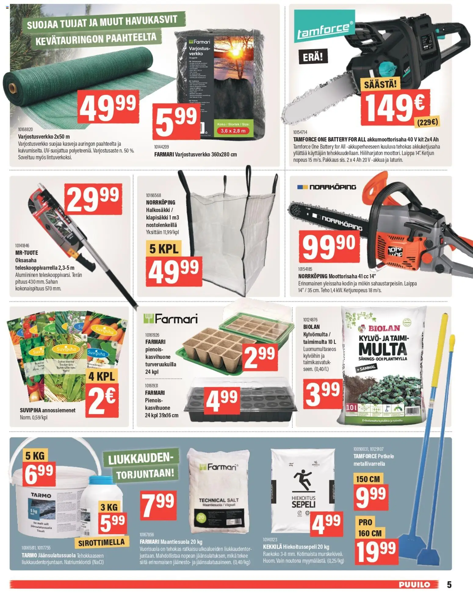 Puuilo tarjoukset – voimassa 16.02.2026 alkaen | Sivu: 5 | Tuotteet: Moottorisaha, Multa, Kasvihuone, Peli