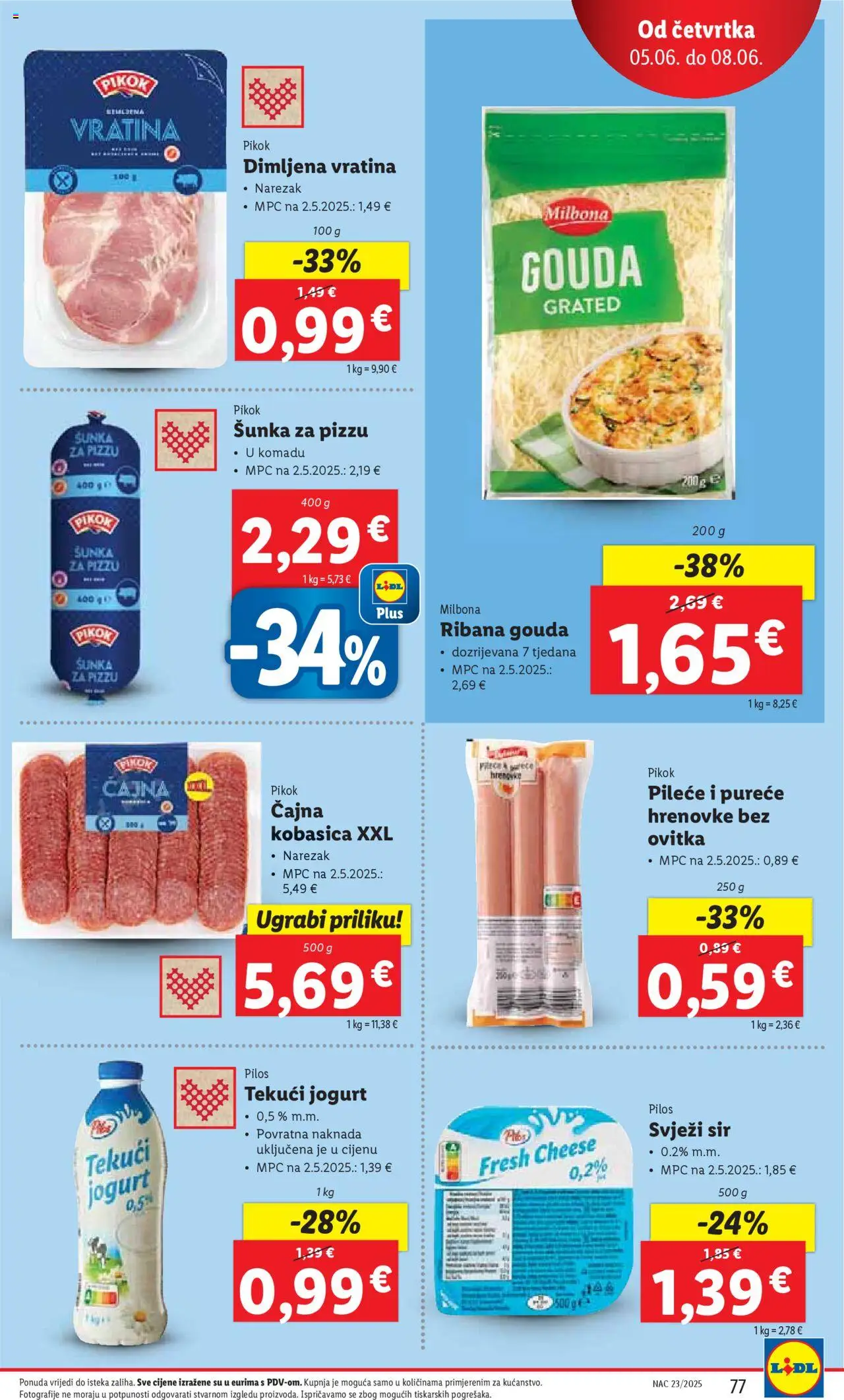 Lidl katalog | vrijedi od 02.06.2025 | Stranica: 77 | Proizvodi: Sir, Šunka, Kobasica, Gouda