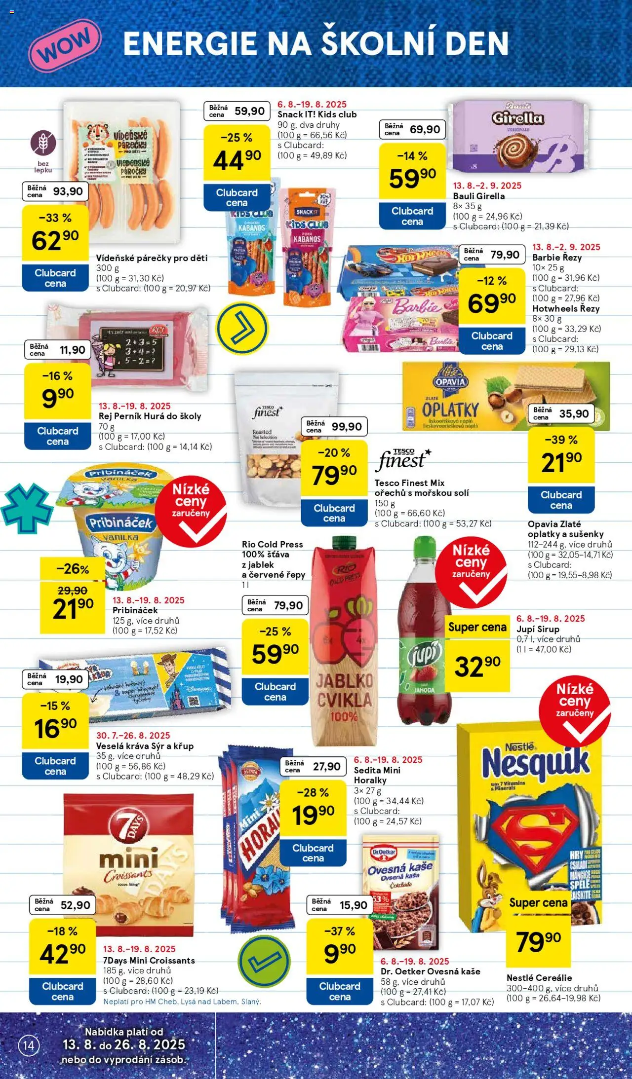 Tesco leták - Hypermarket od 13.08.2025 | Strana: 14 | Produkty: Finest, Perník, Řepy, Horalky