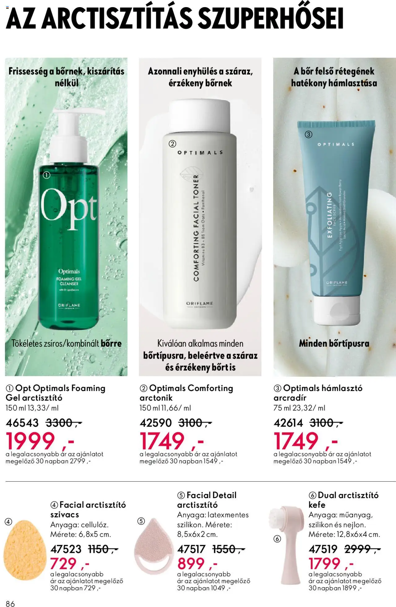Oriflame akciós ujság - amely érvényes a következő dátumtól: 01.10.2025 | Oldal: 86 | Termékek: Hámlasztó, Kefe, Bor