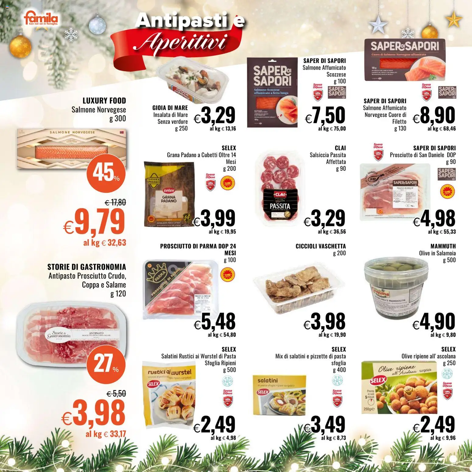 Volantino Famila del 11.12.2025 | Pagina: 2 | Prodotti: Salatini, Pasta sfoglia, Verdure, Prosciutto