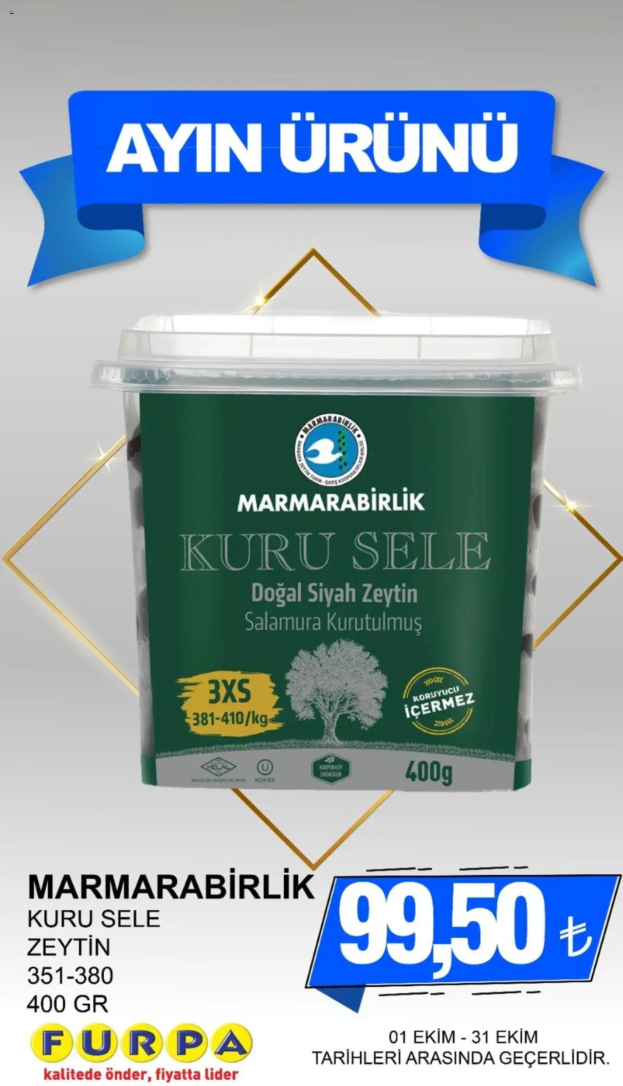 Furpa Ayın Ürünleri - 01.10.2025 tarihinden itibaren geçerlidir | Sayfa: 1 | Ürünler: Zeytin