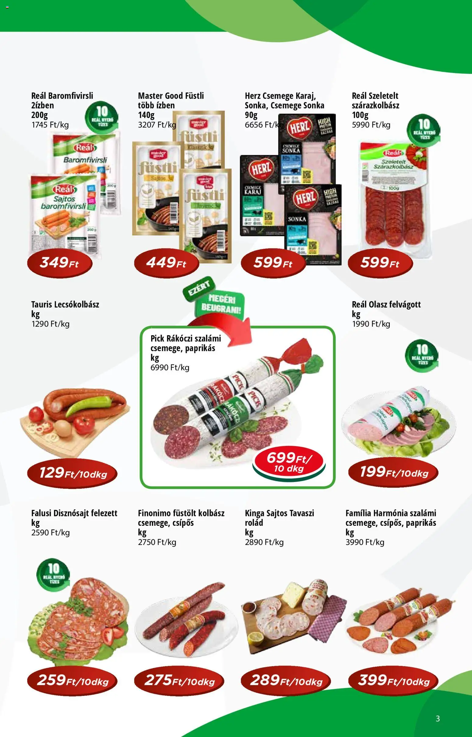 Reál akciós ujság - amely érvényes a következő dátumtól: 04.03.2026 | Oldal: 3 | Termékek: Olasz felvágott, Karaj, Szalámi, Lecsókolbász