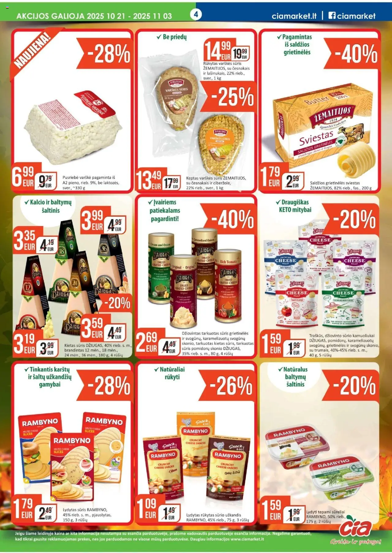 ČIA MARKET akcijos nuo 21.10.2025 | Puslapis: 4 | Prekių: Varškės sūris, Sūris, Varškė, Lydytas sūris