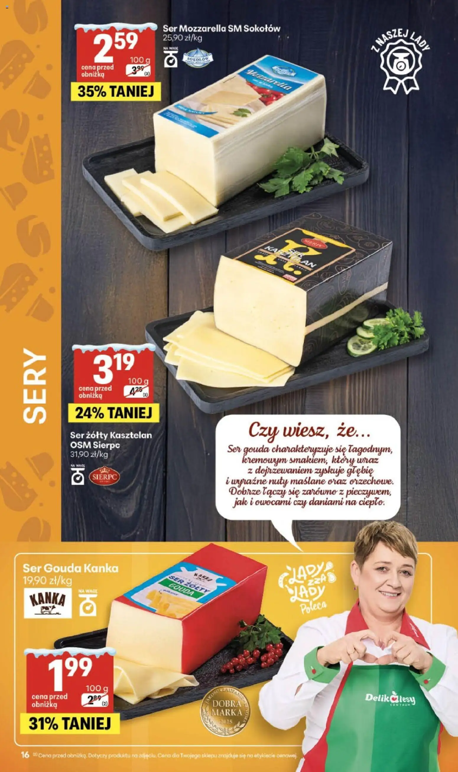 Delikatesy Centrum Gazetka - Sklepy Własne od 22.01.2026 | Strona: 16 | Produkty: Ser żółty, Sery, Mozzarella, Ser gouda