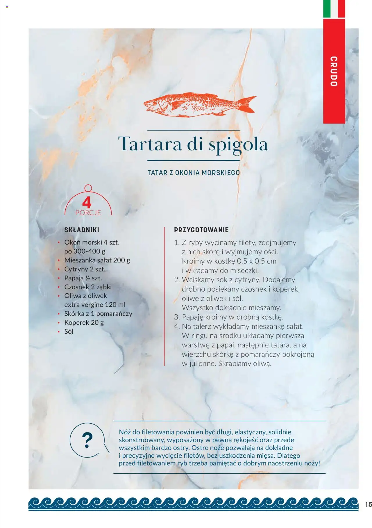 Makro Gazetka - Ryby i owoce morza od 07.02.2024 | Strona: 15 | Produkty: Czosnek, Koperek, Oliwa z oliwek, Sok