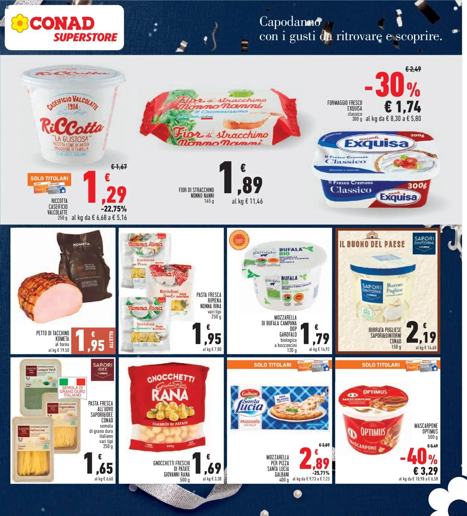 Volantino Conad del 27.12.2025 | Pagina: 9 | Prodotti: Pizza, Tacchino, Stracchino, Fettuccine