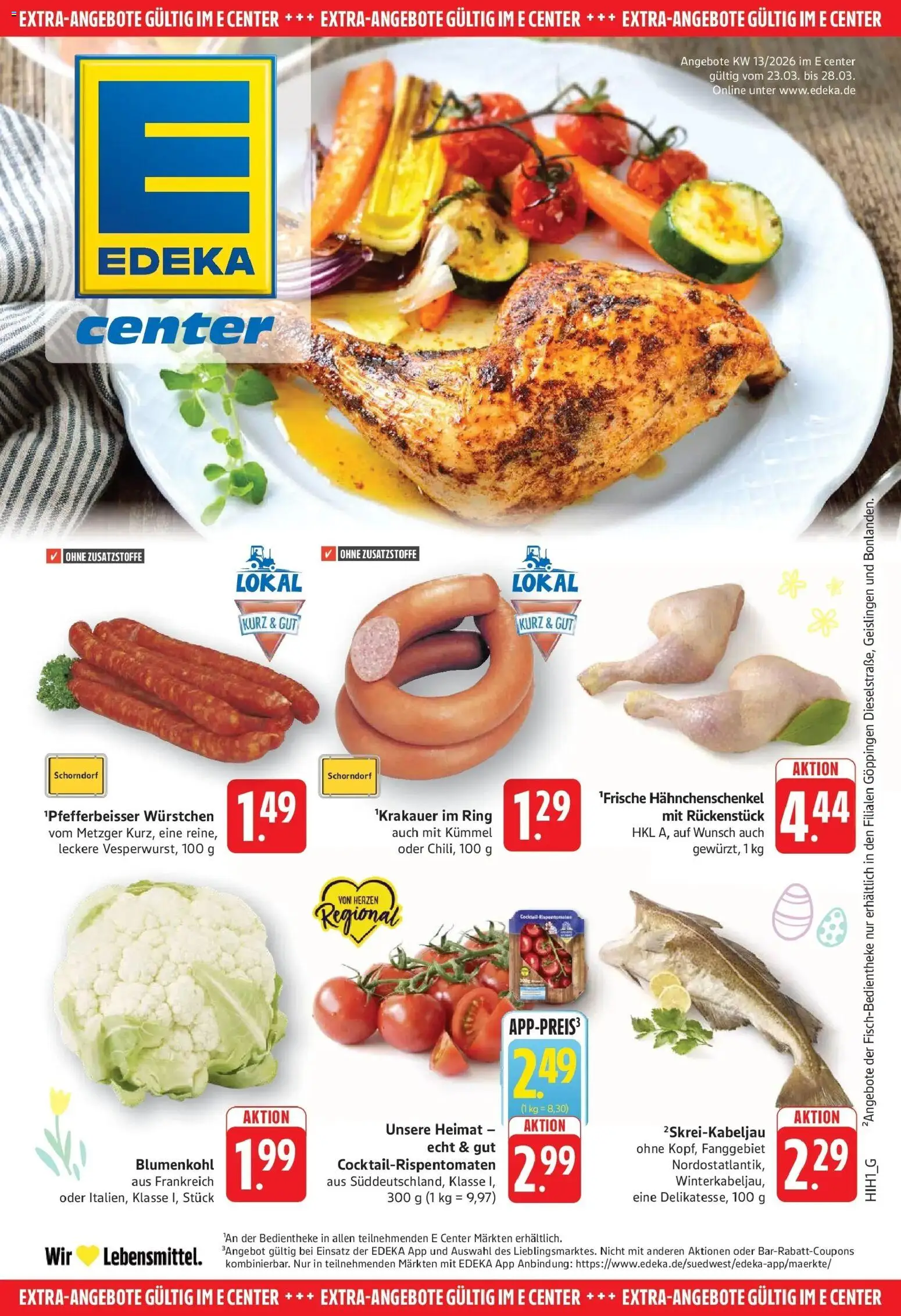 E center Prospekt Göppingen	 – gültig ab 23.03.2026 | Seite: 25 | Produkte: Hahnchenschenkel, Blumenkohl