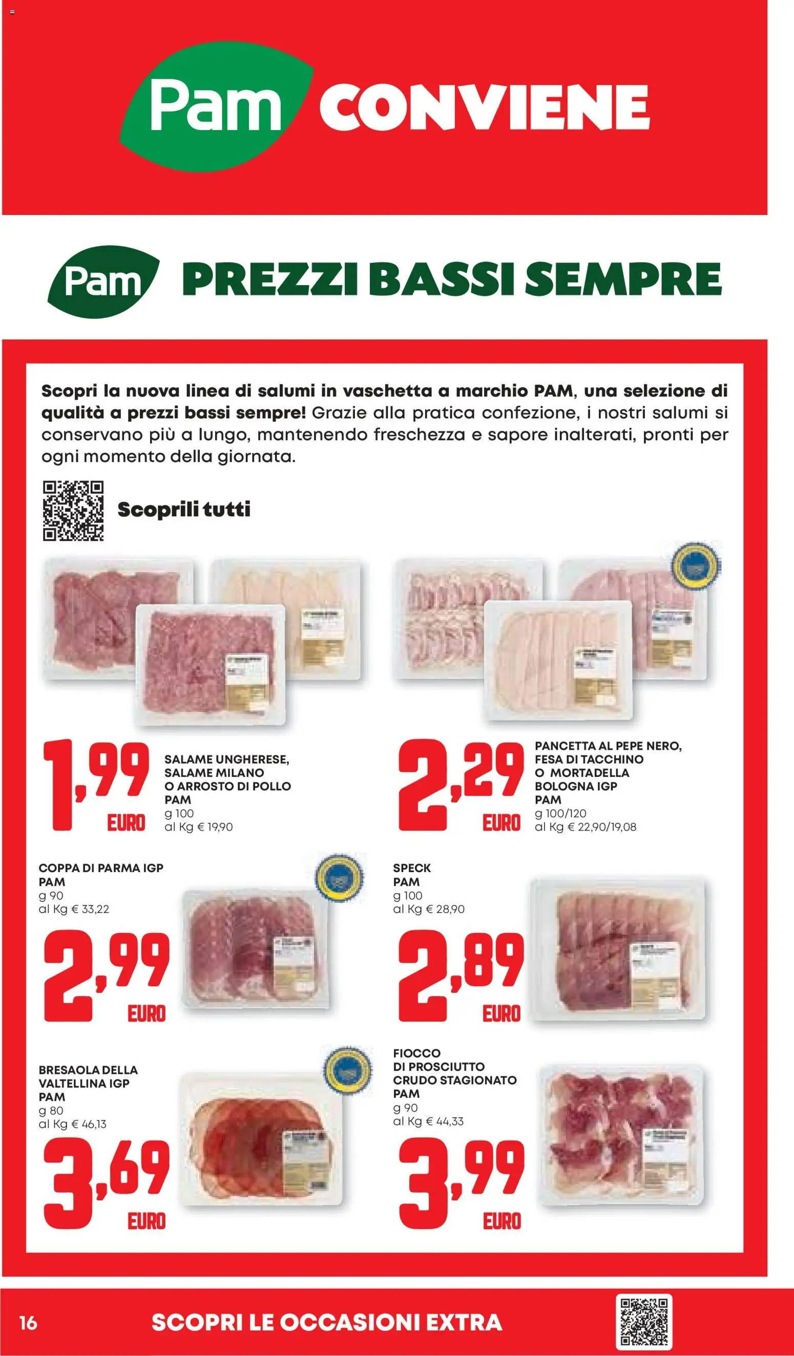 Volantino PAM del 23.10.2025 | Pagina: 16 | Prodotti: Salame, Tacchino, Pepe, Mortadella