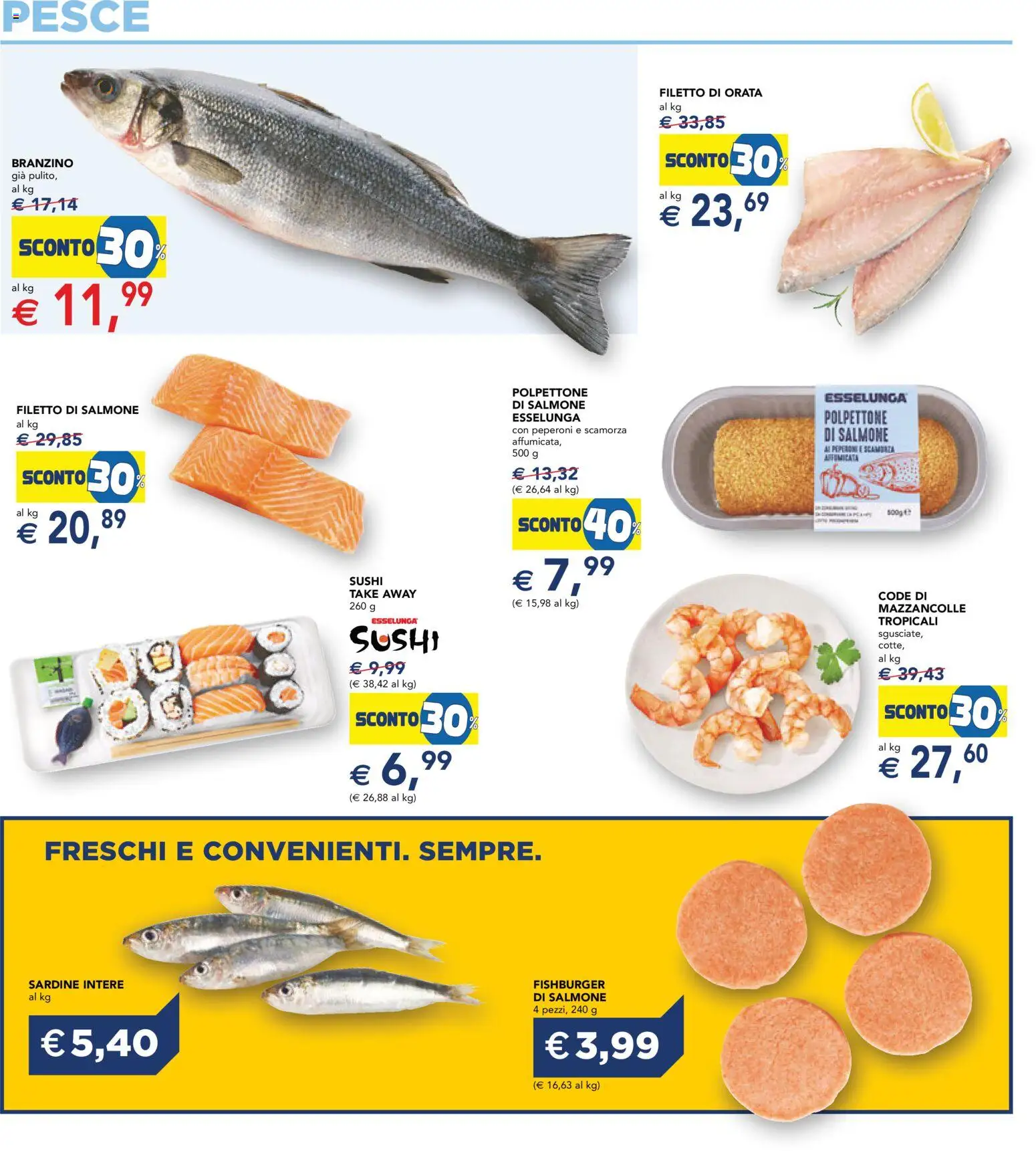 Volantino Esselunga S del 23.04.2026 | Pagina: 11 | Prodotti: Peperoni, Mazzancolle, Orata, Sushi