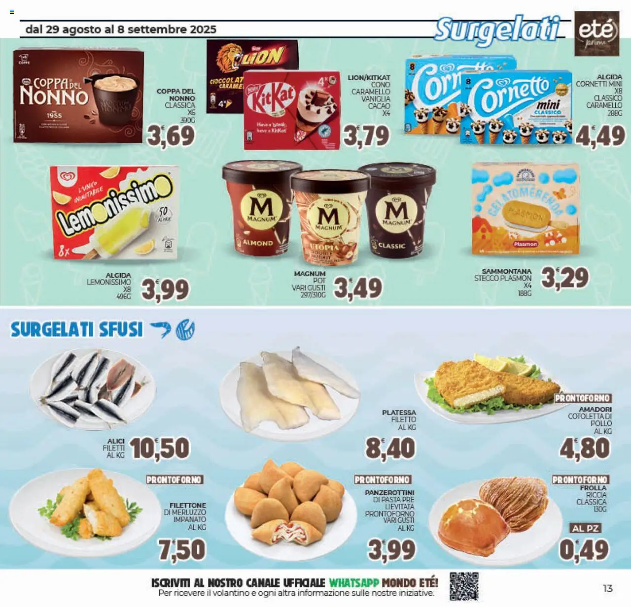 Volantino Eté del 29.08.2025 | Pagina: 13 | Prodotti: Pollo, Merluzzo, Pasta, Cacao