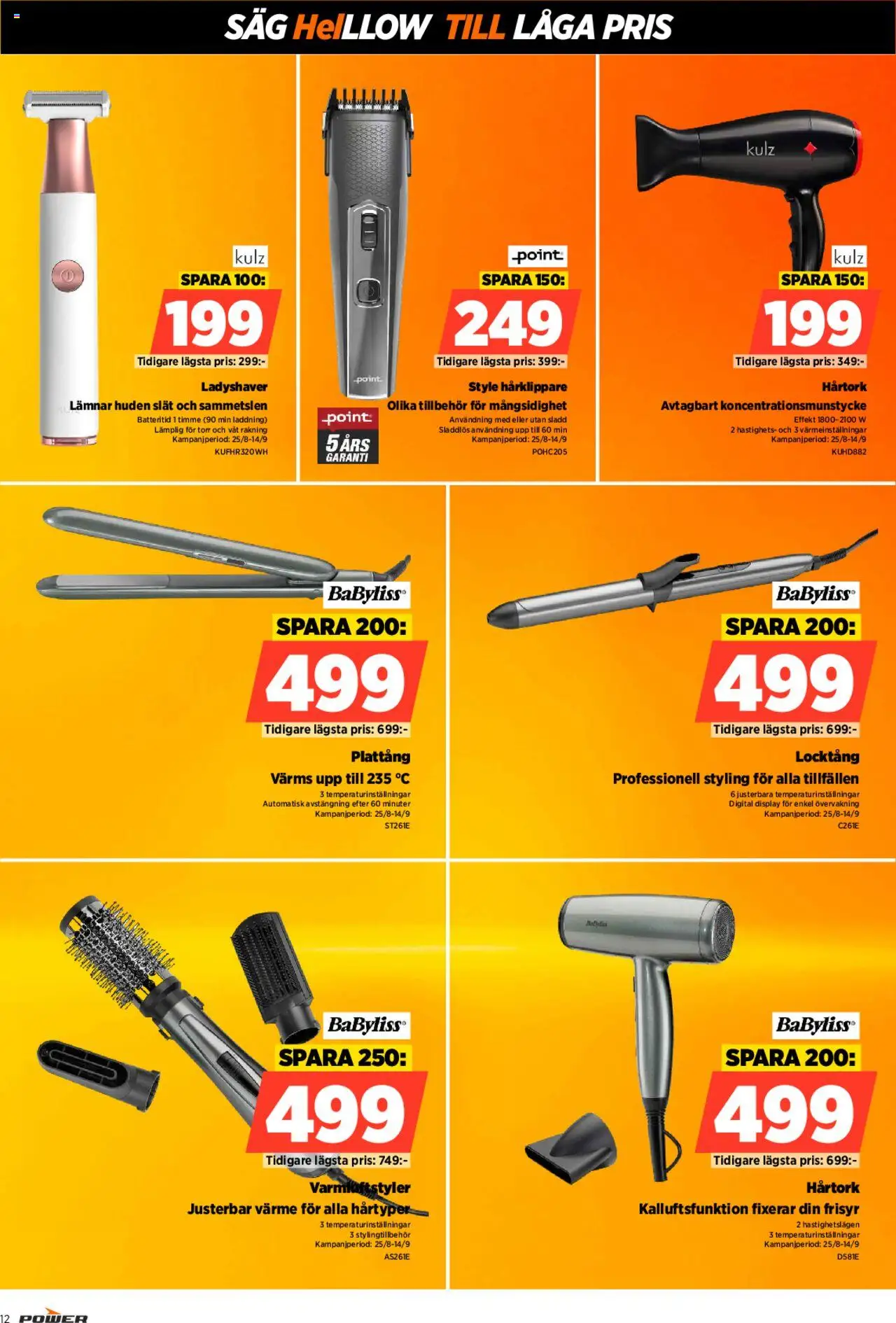 Power reklamblad aktuell från 08.09.2025 | Sida: 12 | Produkter: Locktång, Hårtork, Plattång, Såg