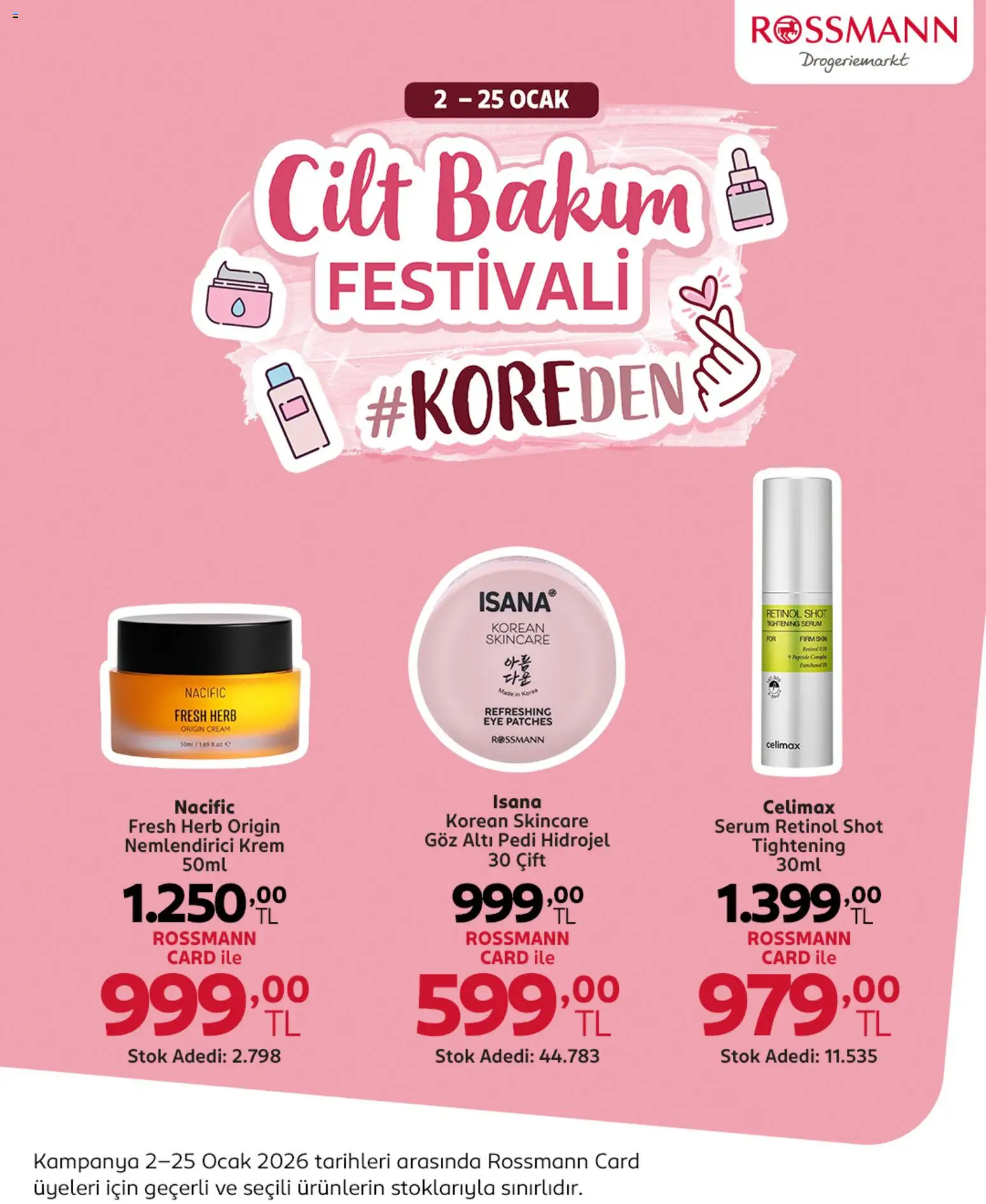 Rossmann Cilt Bakım Festivali - 02.01.2026 tarihinden itibaren geçerlidir | Sayfa: 1 | Ürünler: Krem, Ocak