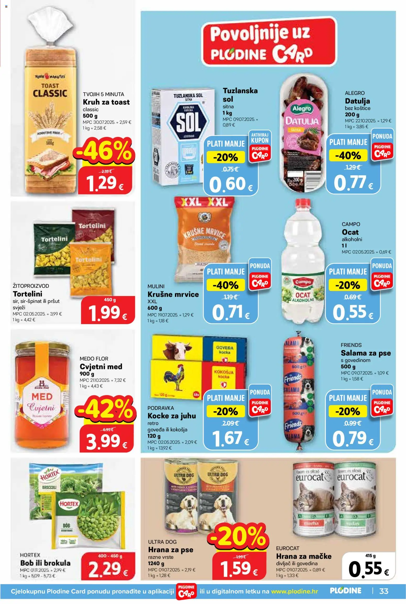 Plodine katalog | vrijedi od 08.04.2026 | Stranica: 33 | Proizvodi: Hrana za pse, Govedina, Hrana za mačke, Datulja
