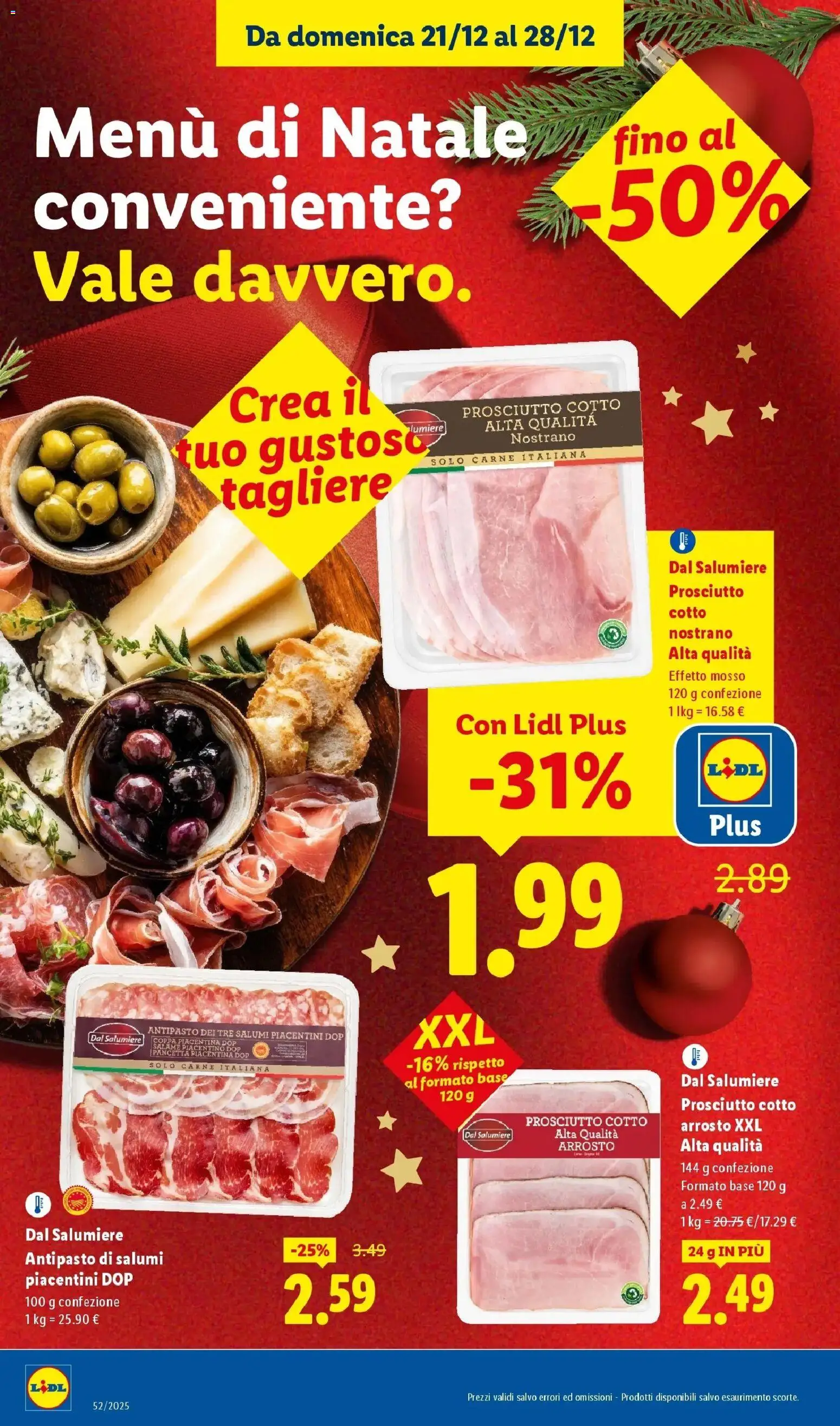 LIDL volantino della prossima settimana dal ﻿20/12/2025﻿ 📣 | Pagina: 6 | Prodotti: Prosciutto Cotto, Salame, Prosciutto, Tagliere